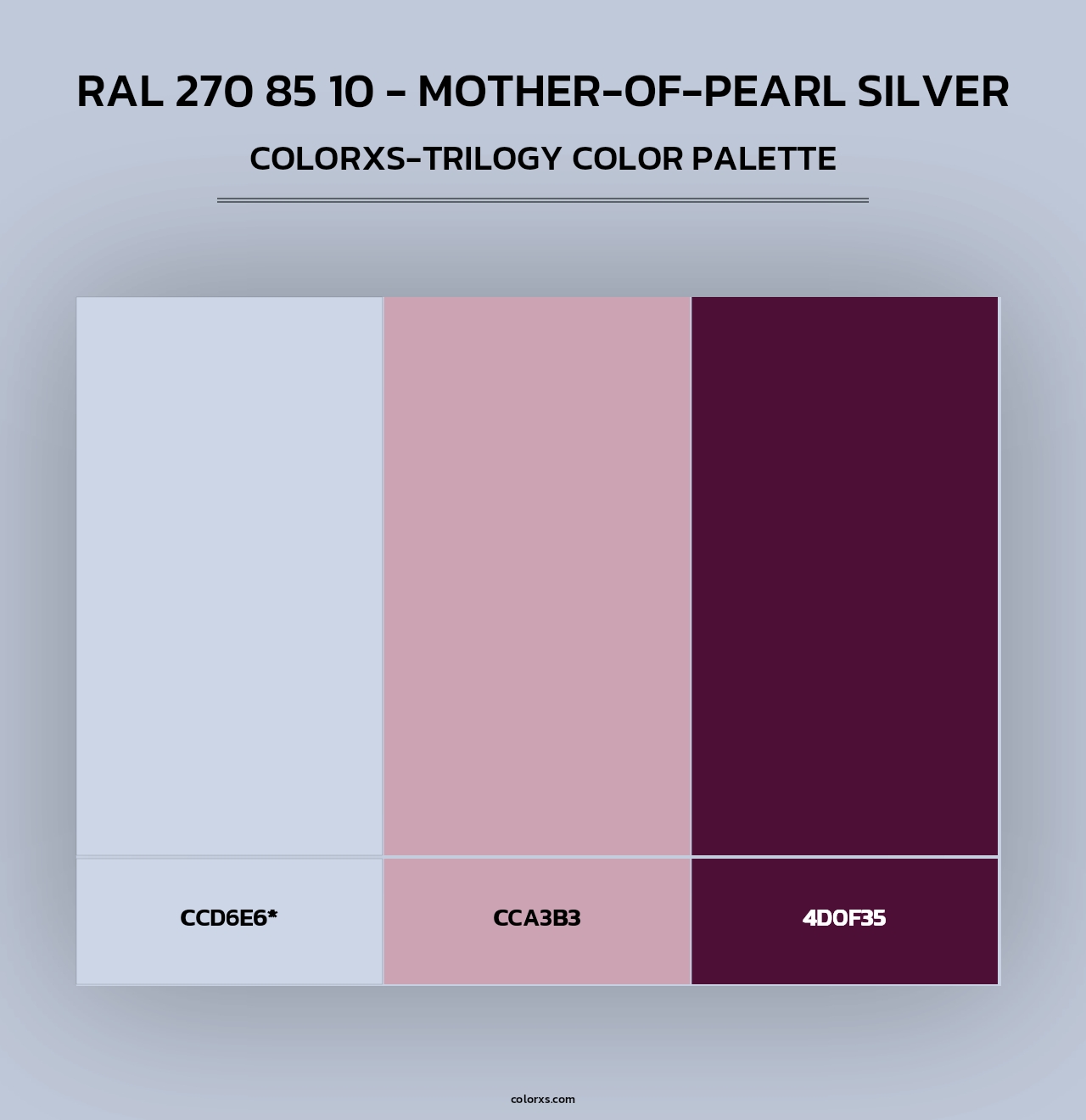 RAL 270 85 10 - Mother-Of-Pearl Silver - Colorxs Trilogy Palette