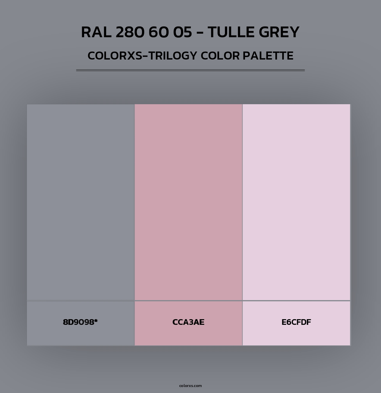 RAL 280 60 05 - Tulle Grey - Colorxs Trilogy Palette