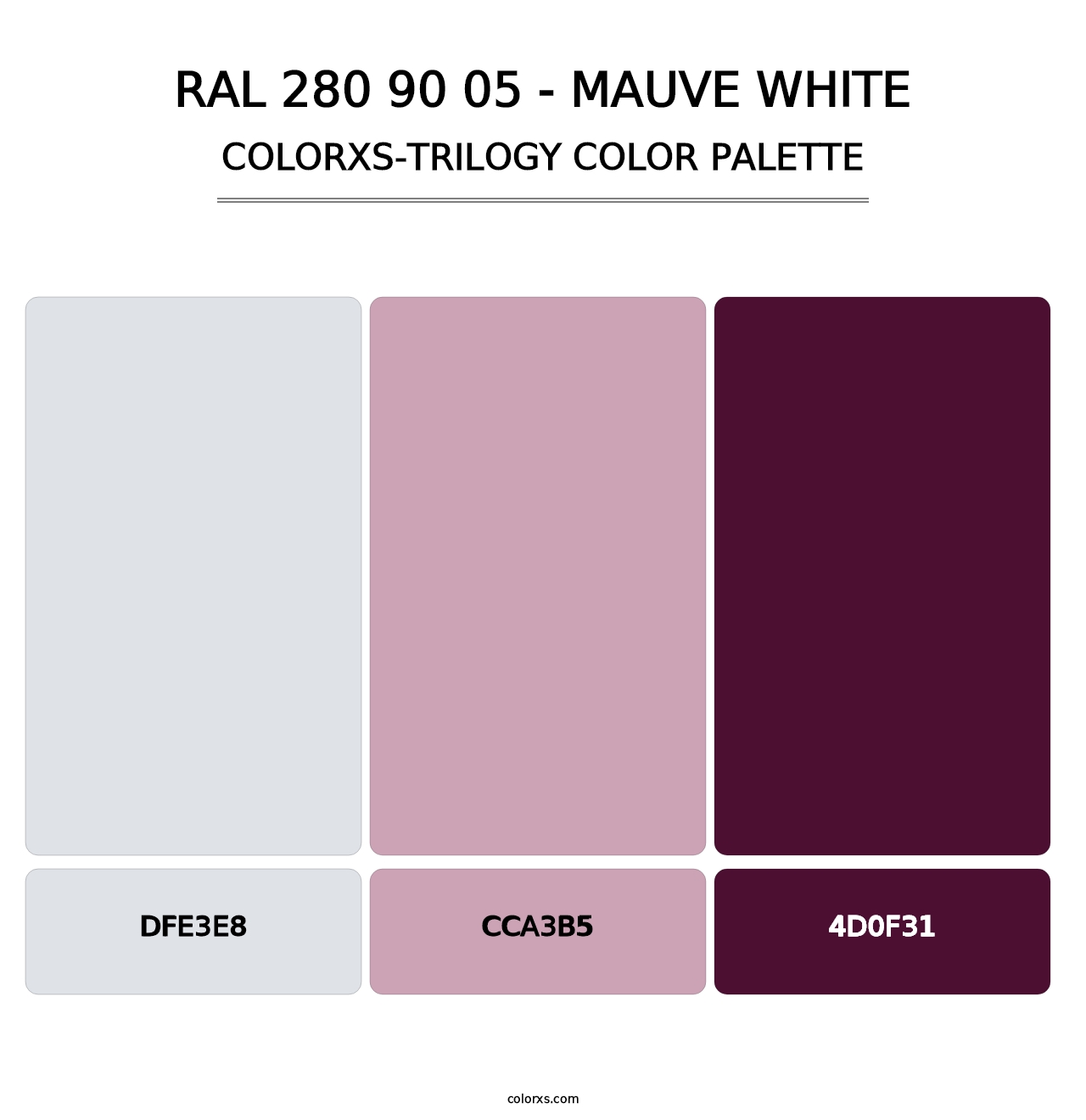 RAL 280 90 05 - Mauve White - Colorxs Trilogy Palette