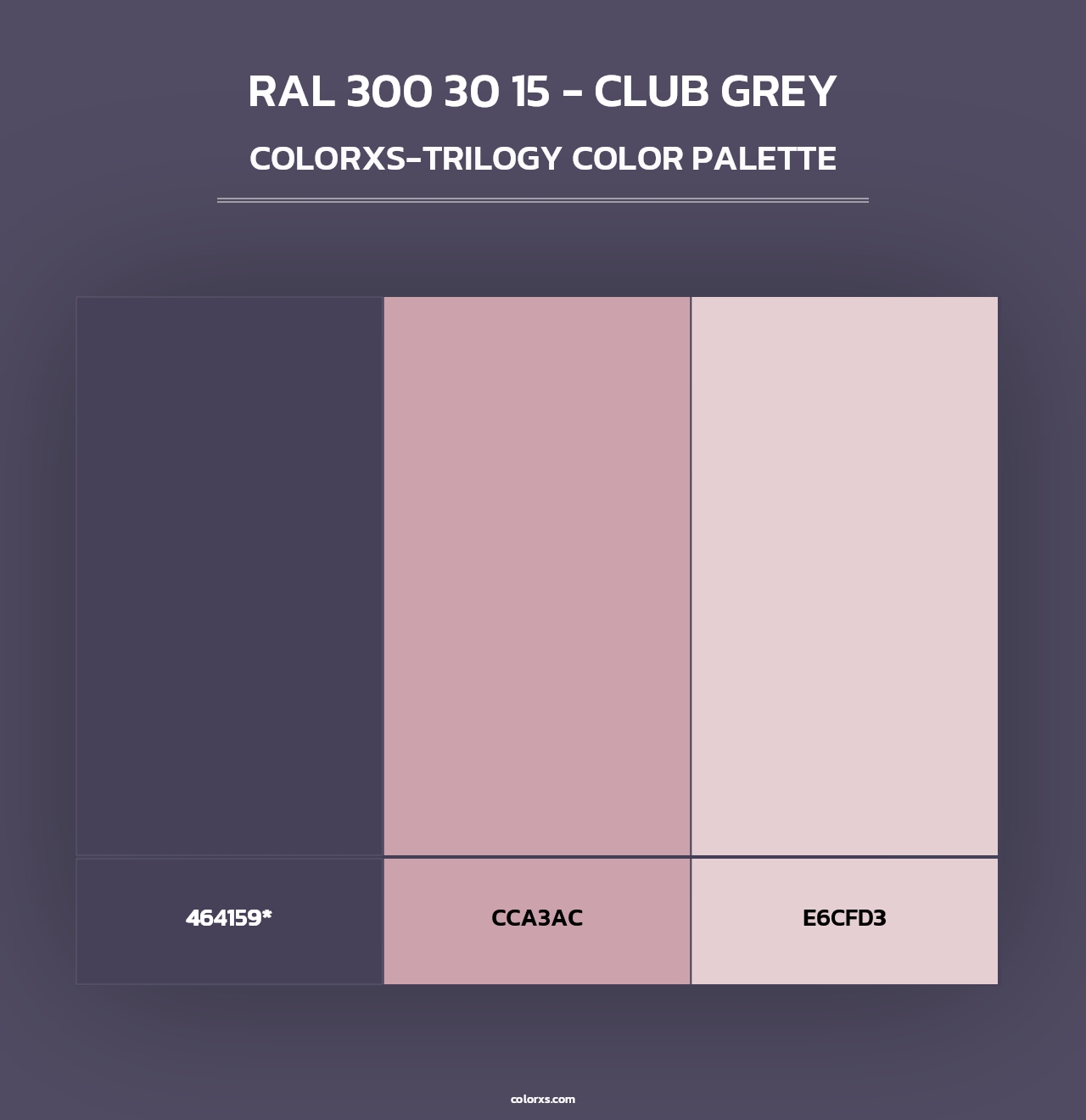 RAL 300 30 15 - Club Grey - Colorxs Trilogy Palette