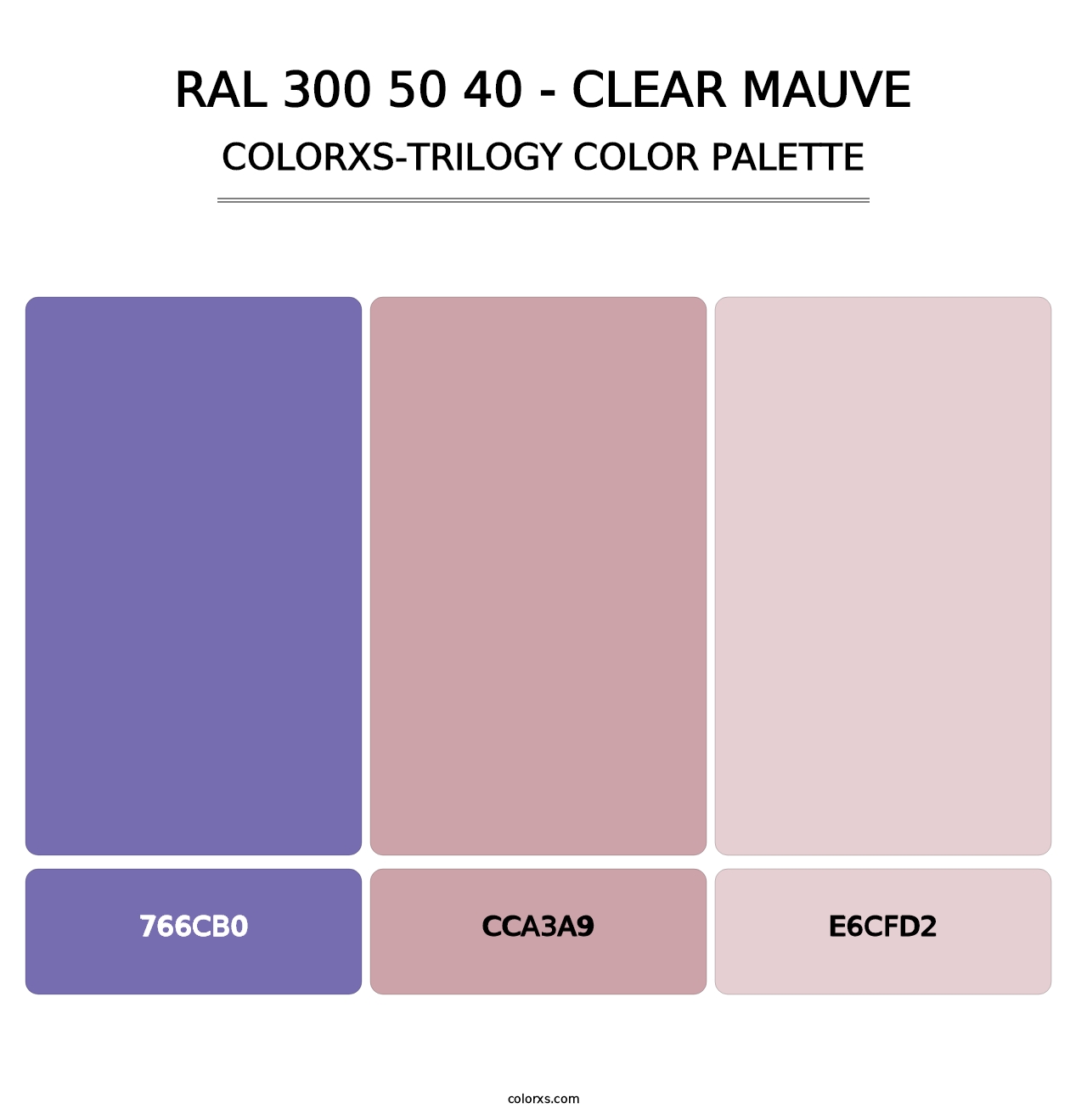 RAL 300 50 40 - Clear Mauve - Colorxs Trilogy Palette