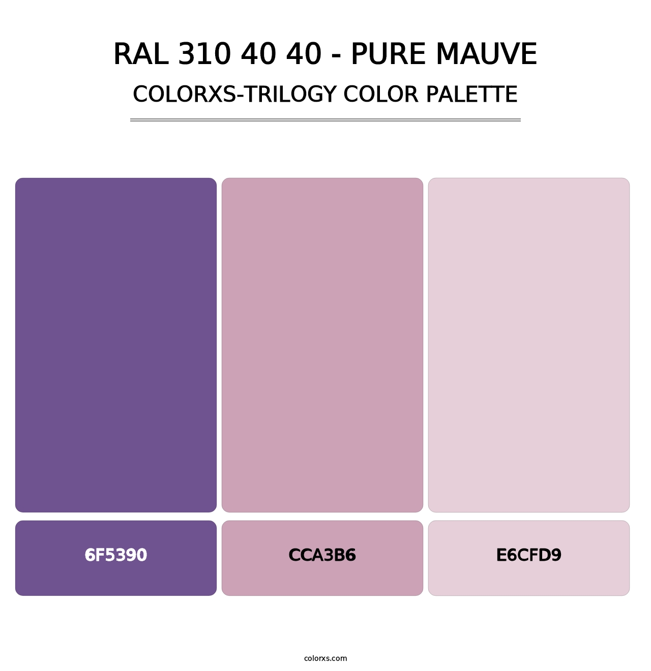 RAL 310 40 40 - Pure Mauve - Colorxs Trilogy Palette