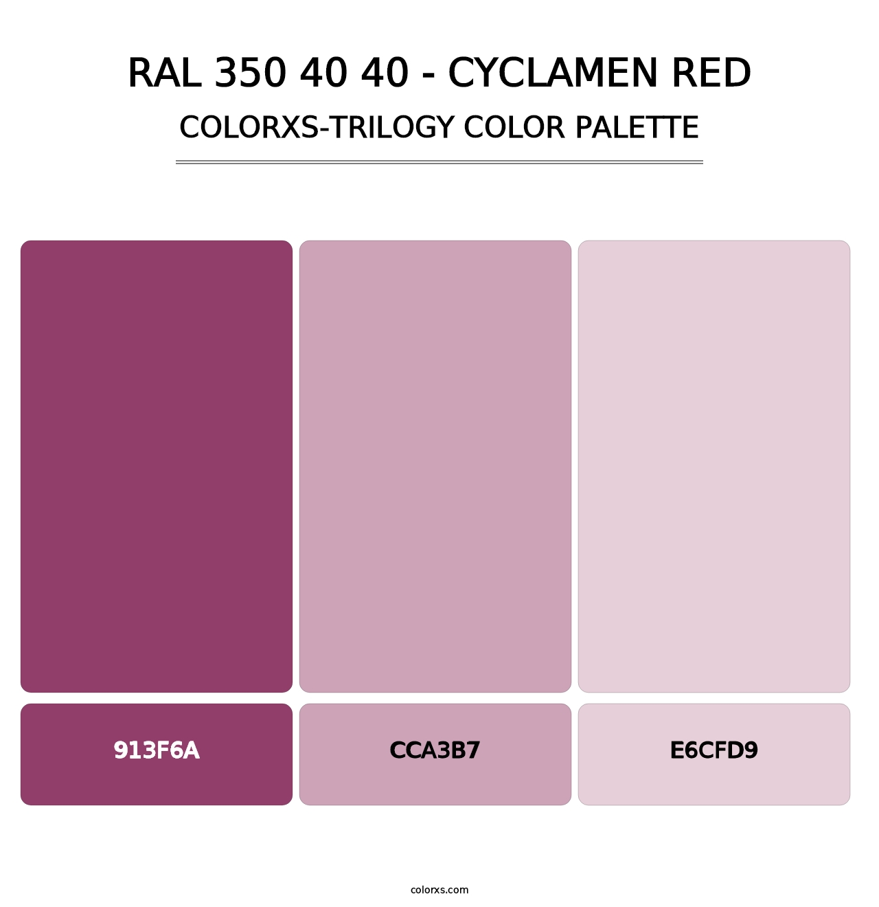 RAL 350 40 40 - Cyclamen Red - Colorxs Trilogy Palette