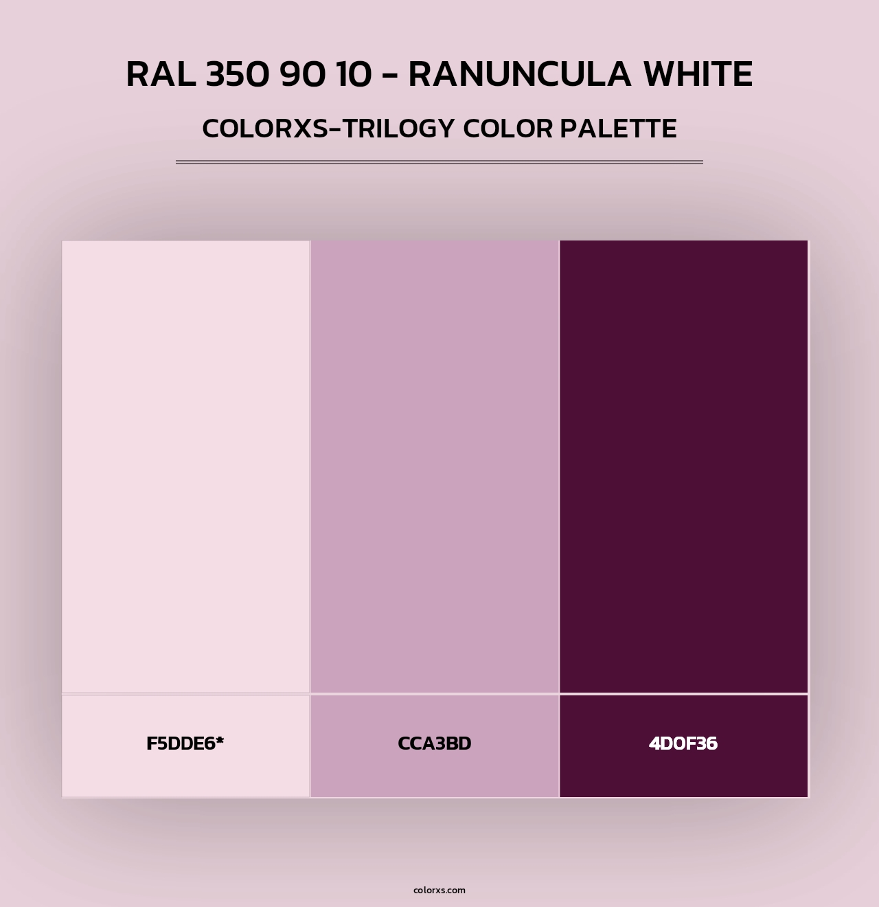 RAL 350 90 10 - Ranuncula White - Colorxs Trilogy Palette