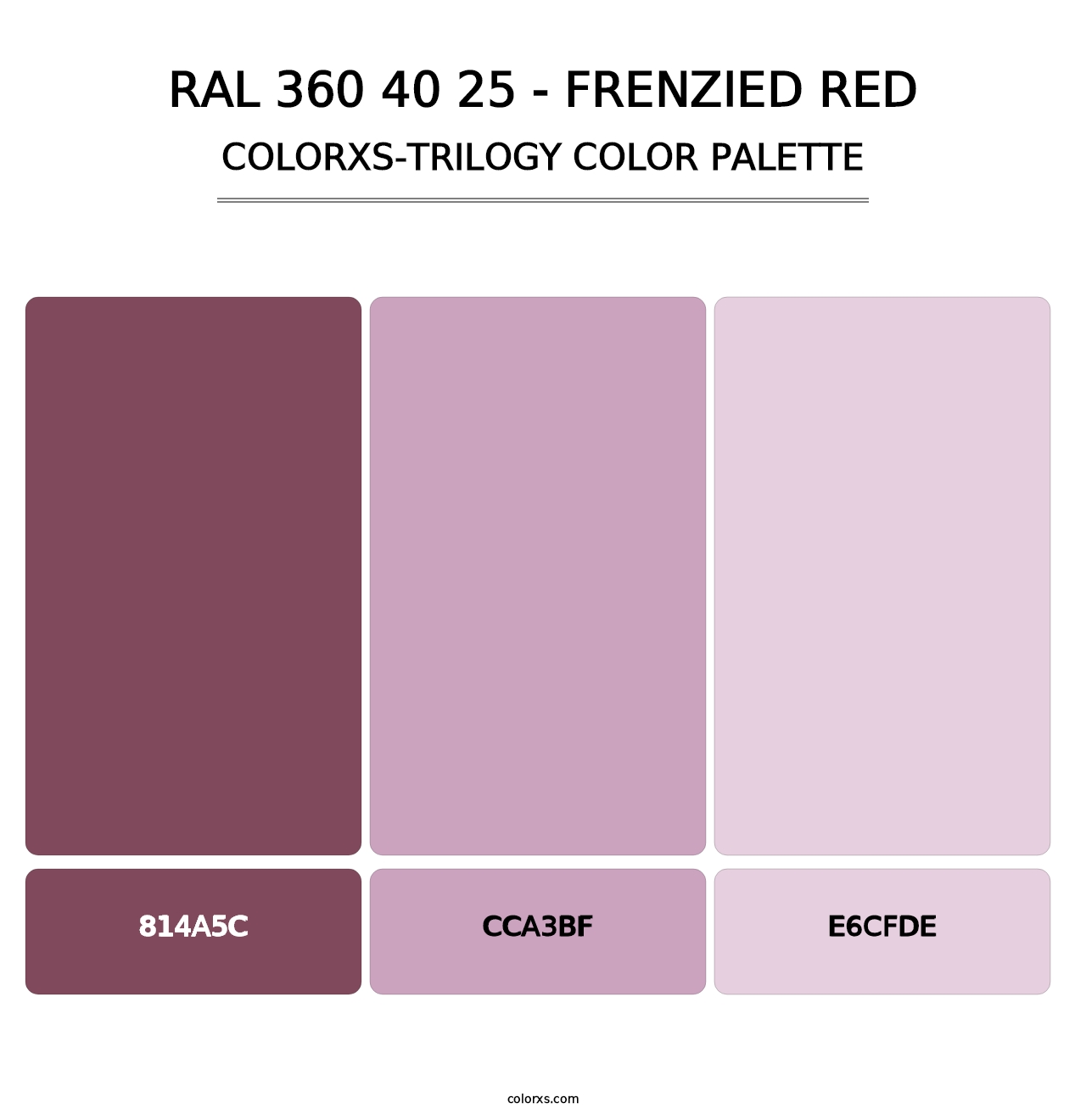 RAL 360 40 25 - Frenzied Red - Colorxs Trilogy Palette