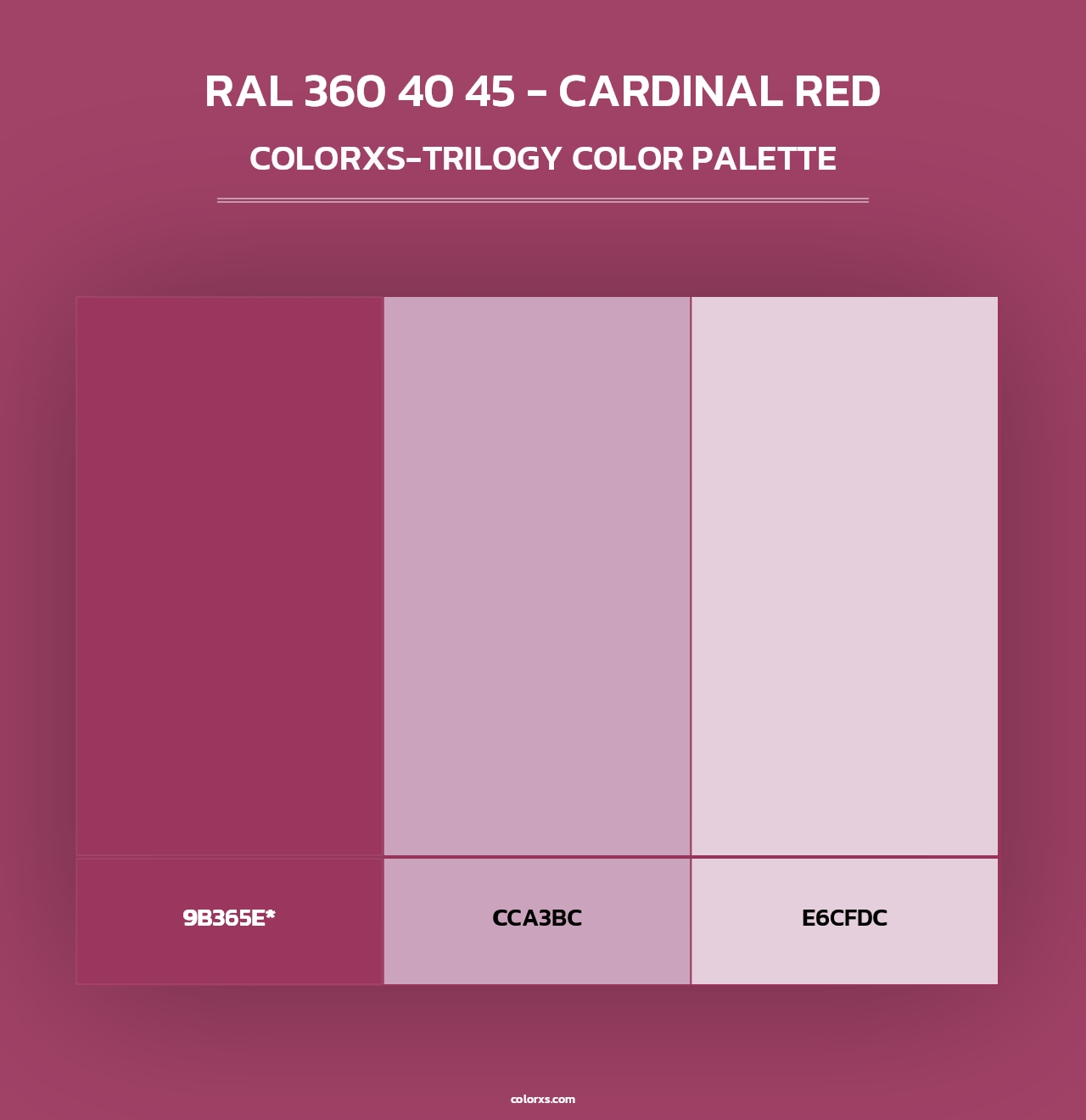 RAL 360 40 45 - Cardinal Red - Colorxs Trilogy Palette