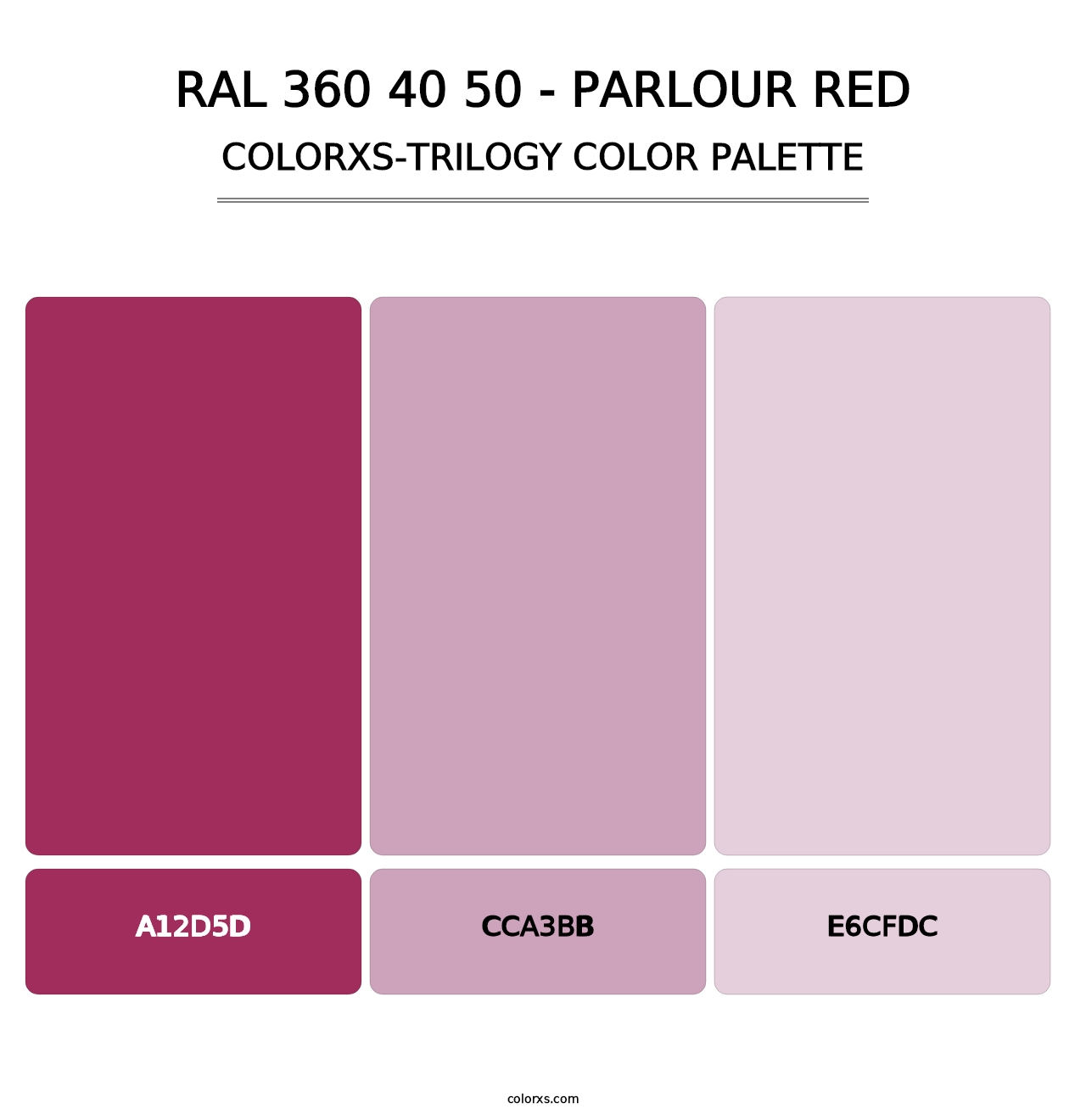 RAL 360 40 50 - Parlour Red - Colorxs Trilogy Palette