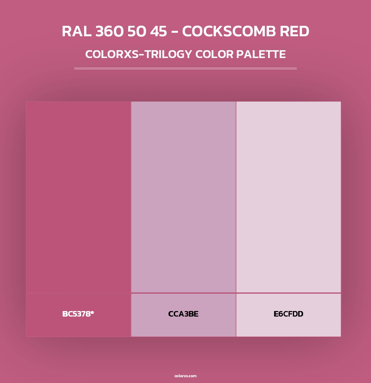 RAL 360 50 45 - Cockscomb Red - Colorxs Trilogy Palette