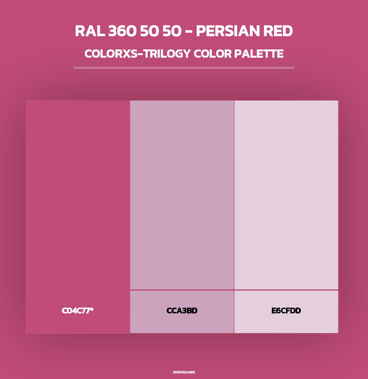 RAL 360 50 50 - Persian Red - Colorxs Trilogy Palette