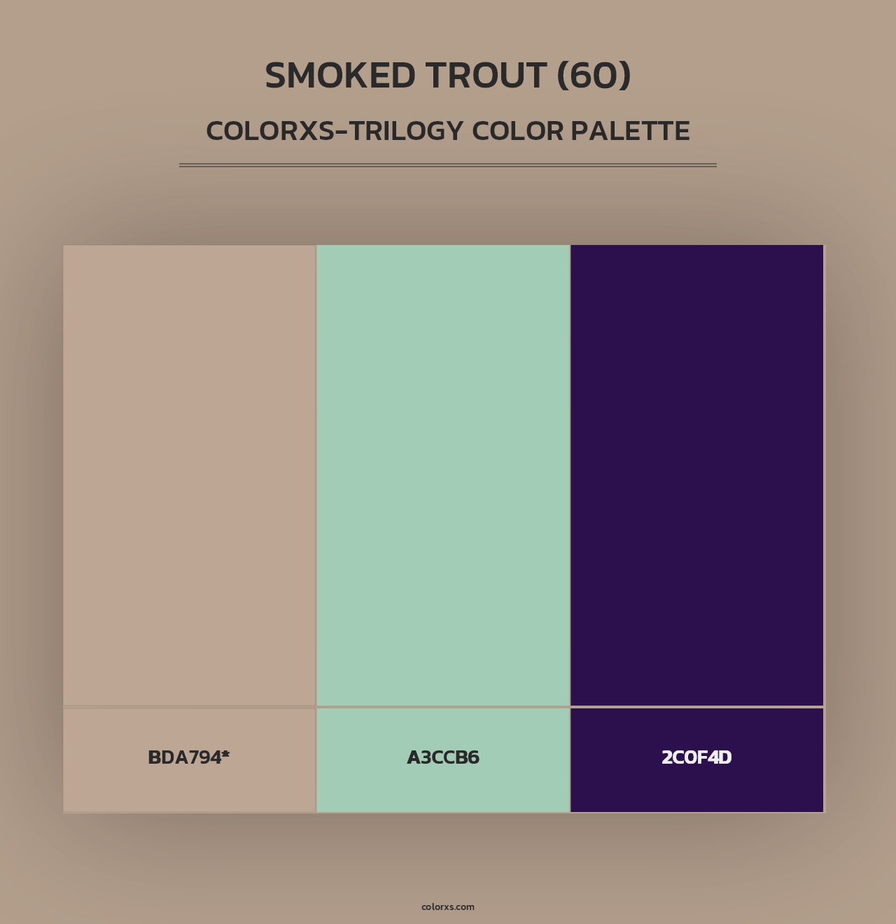Smoked Trout (60) - Colorxs Trilogy Palette