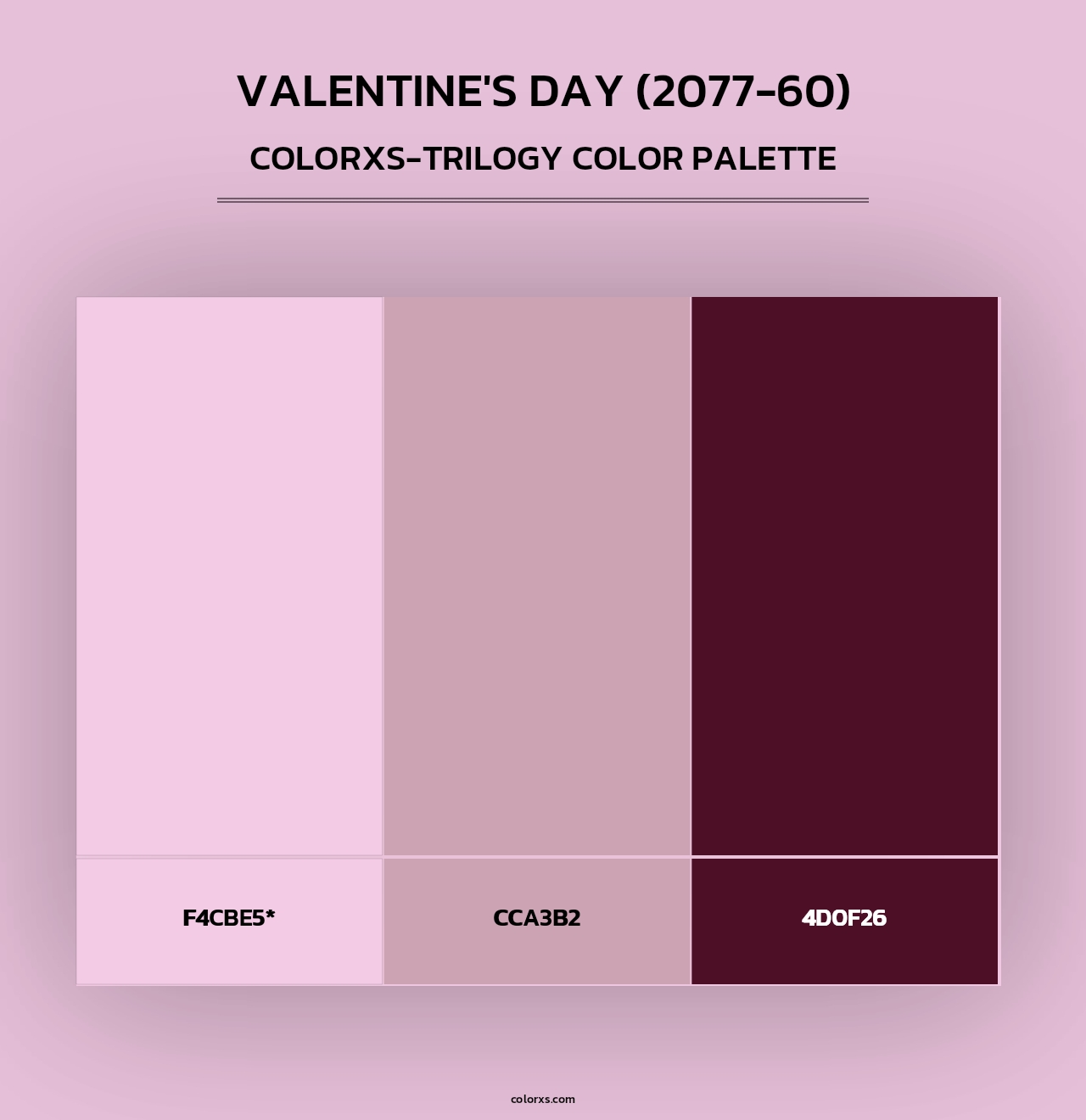 Valentine's Day (2077-60) - Colorxs Trilogy Palette