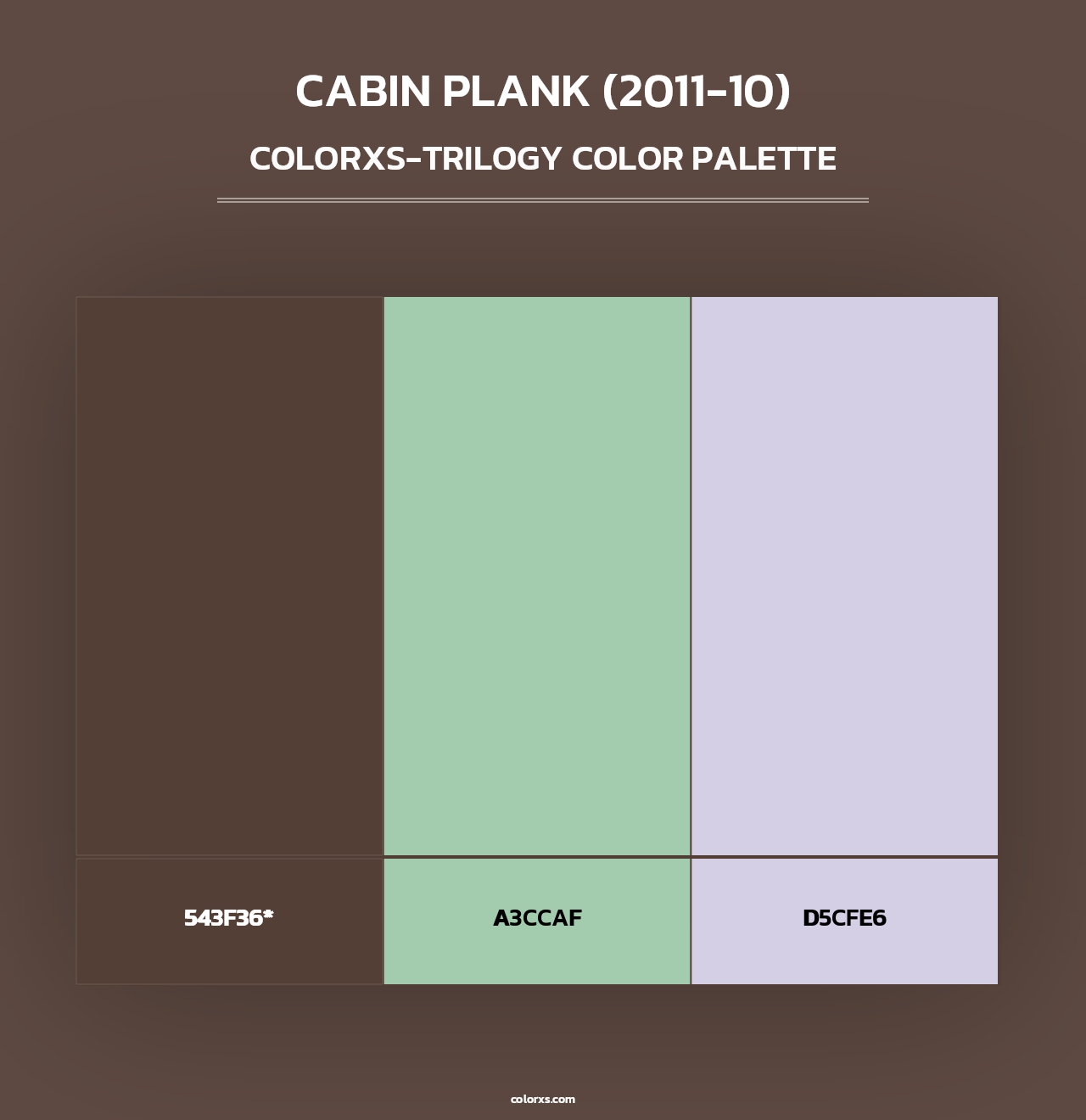 Cabin Plank (2011-10) - Colorxs Trilogy Palette
