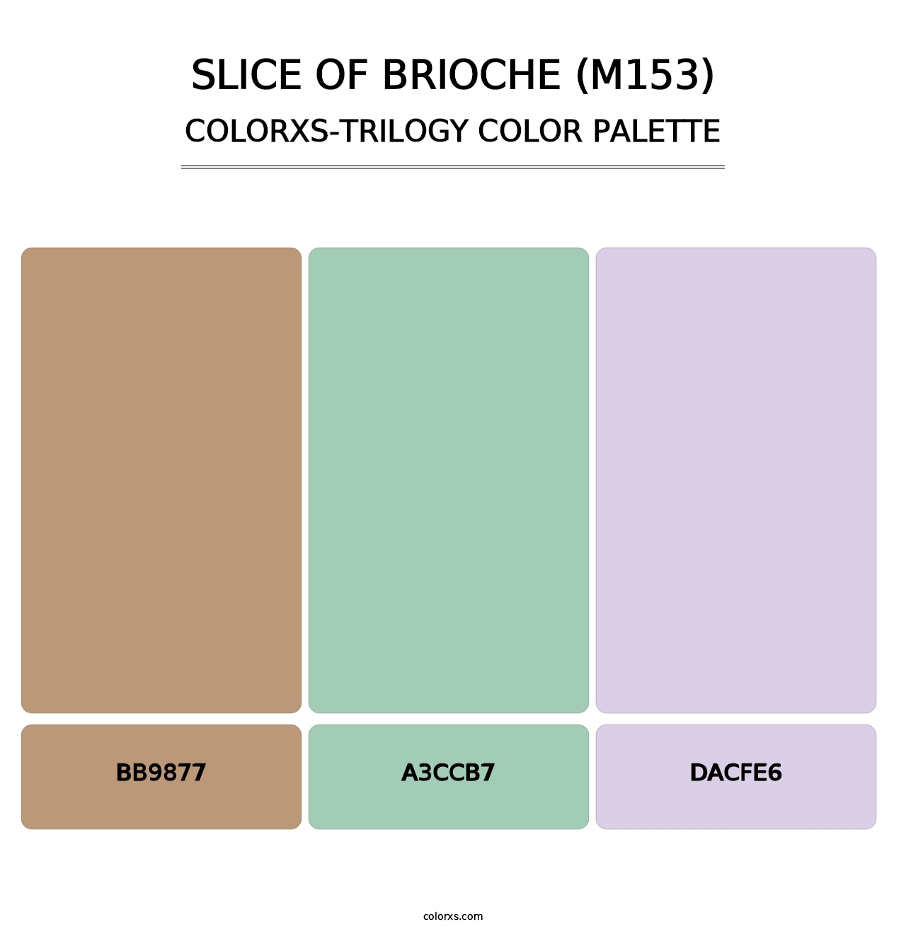 Slice of Brioche (M153) - Colorxs Trilogy Palette