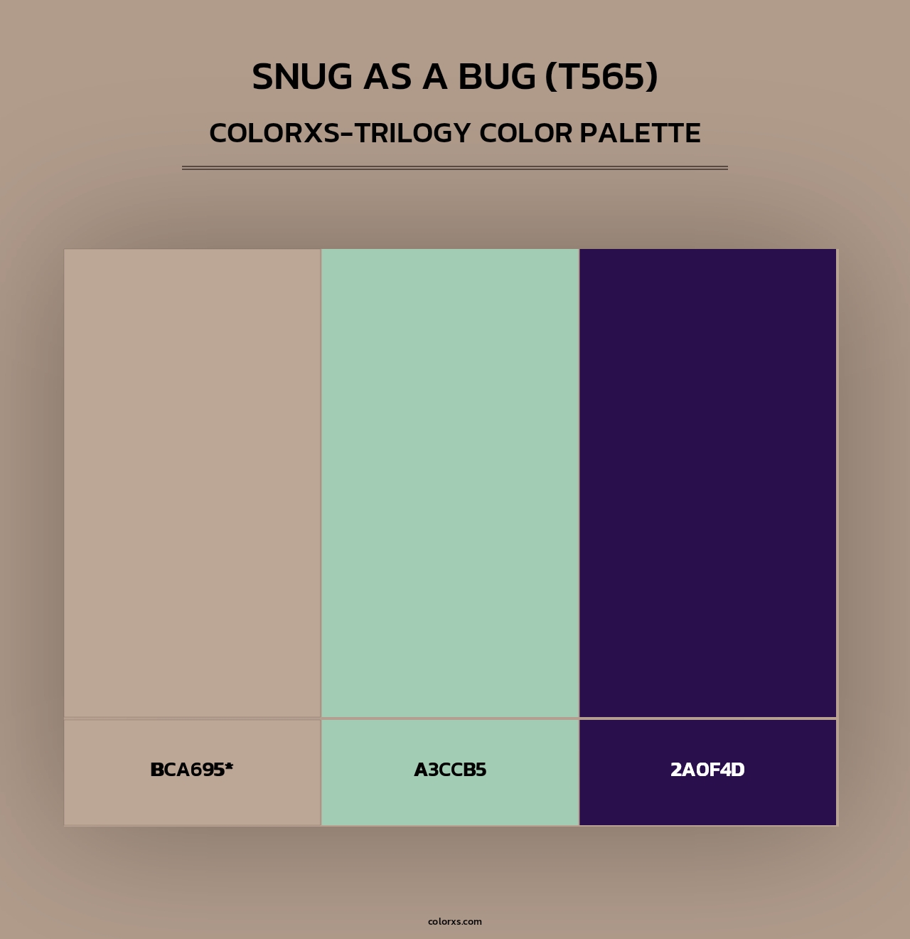 Snug as a Bug (T565) - Colorxs Trilogy Palette
