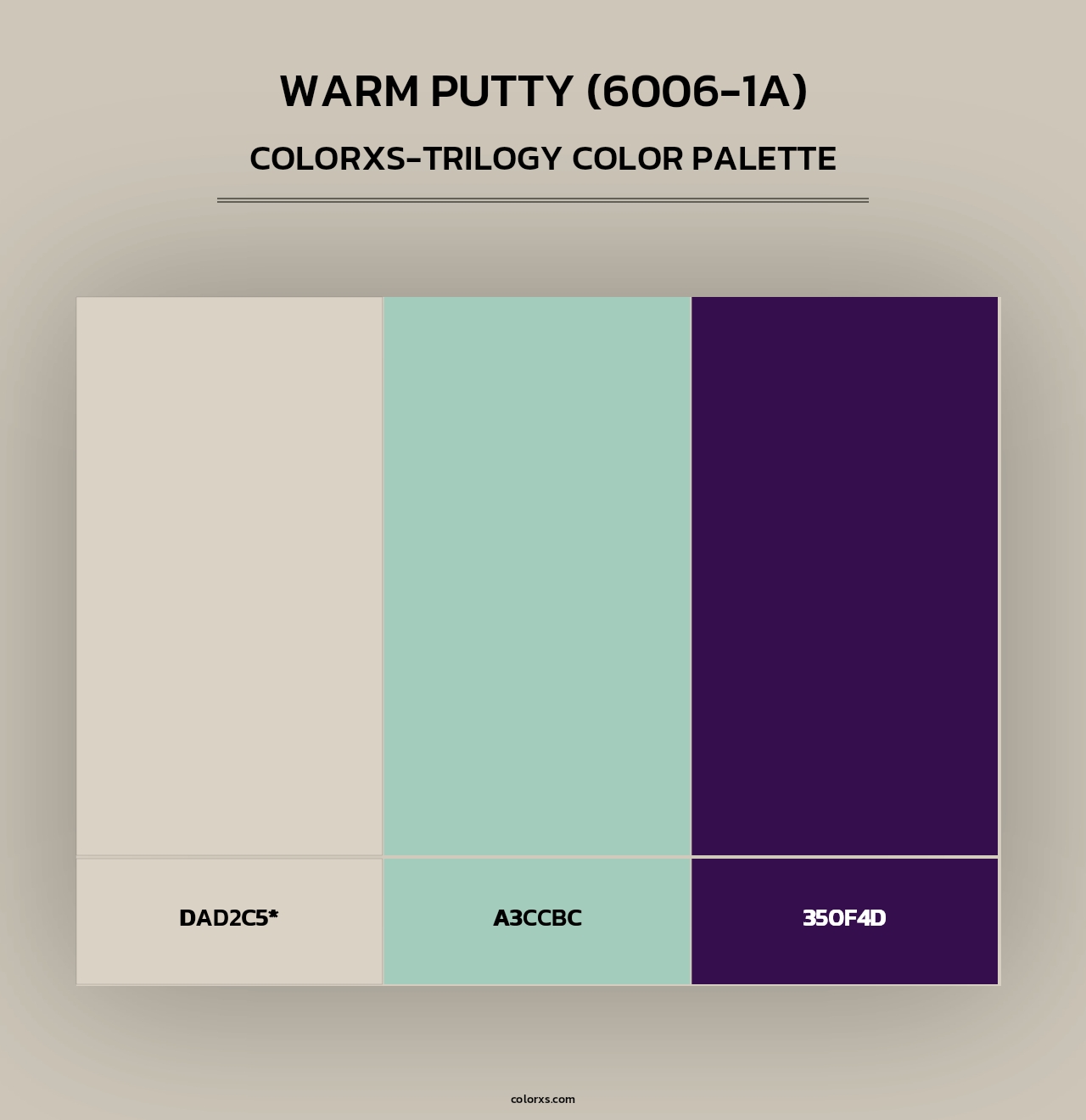 Warm Putty (6006-1A) - Colorxs Trilogy Palette