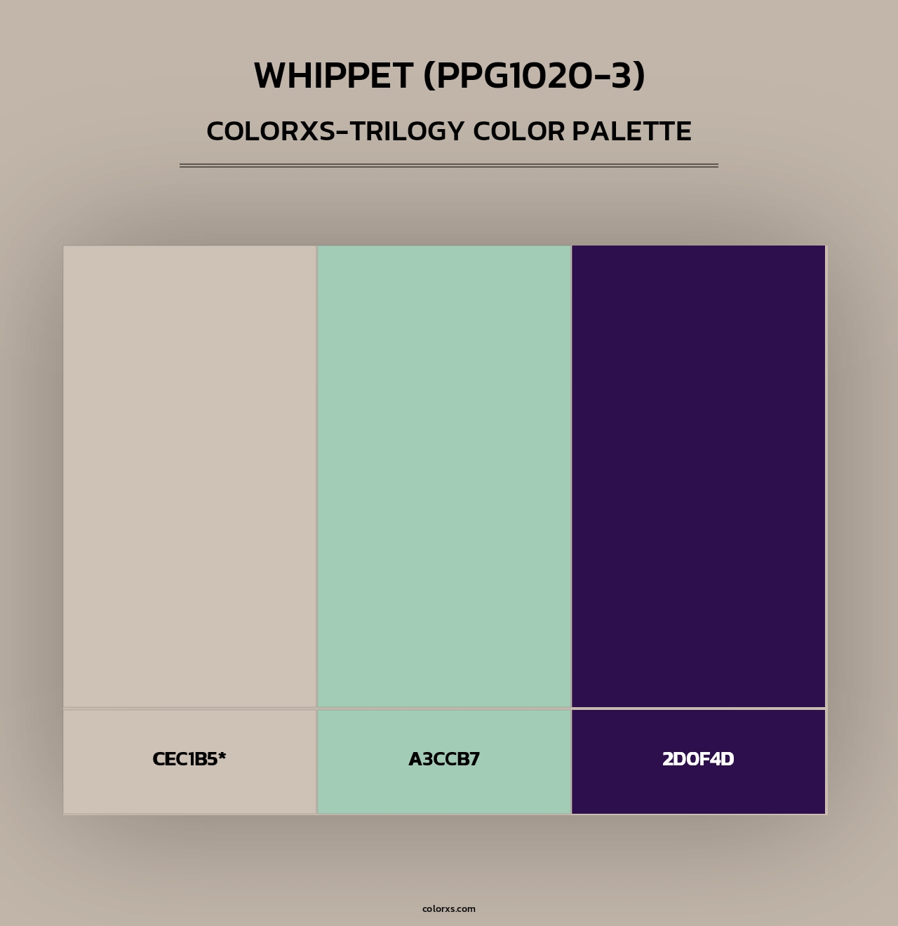 Whippet (PPG1020-3) - Colorxs Trilogy Palette