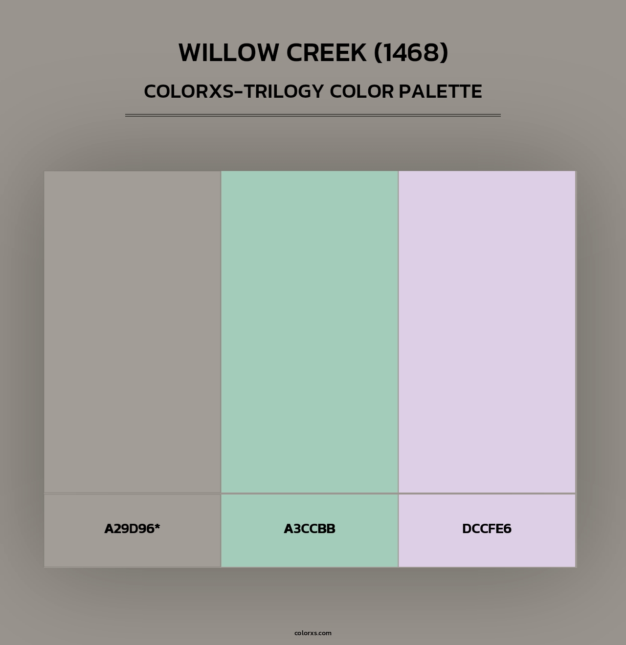Willow Creek (1468) - Colorxs Trilogy Palette