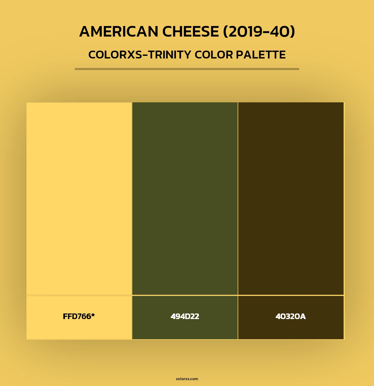 American Cheese (2019-40) - Colorxs Trinity Palette
