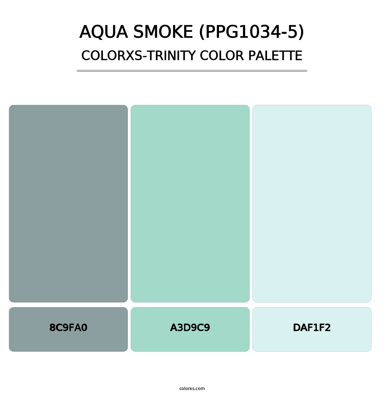 Aqua Smoke (PPG1034-5) - Colorxs Trinity Palette