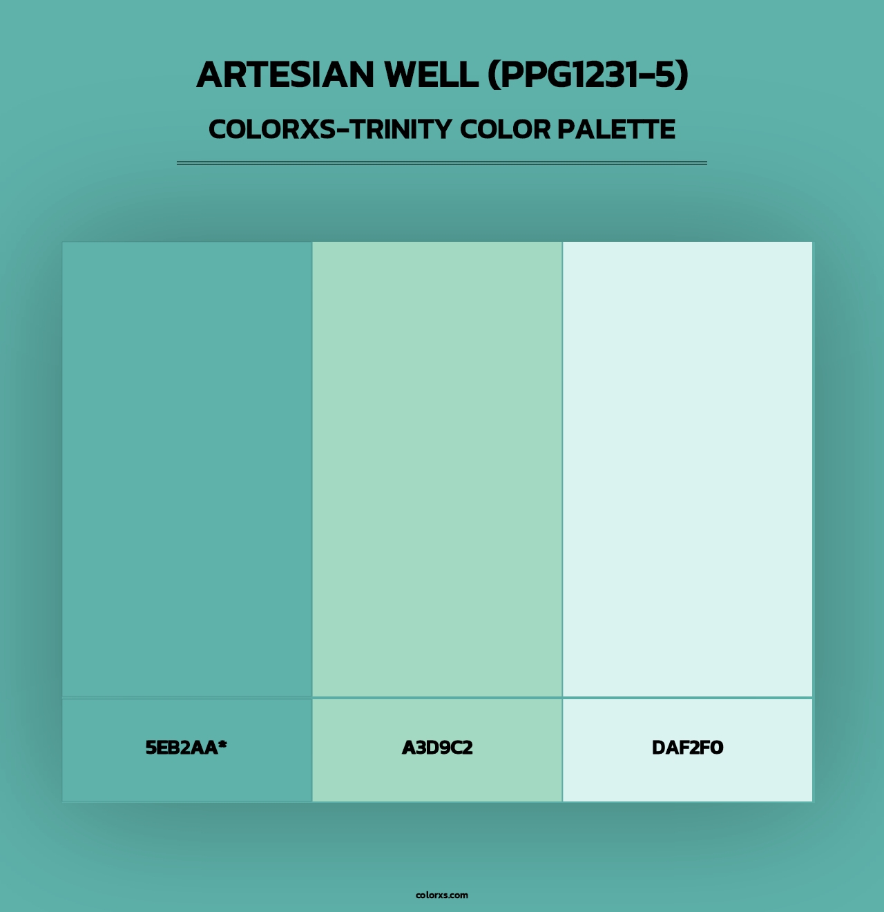Artesian Well (PPG1231-5) - Colorxs Trinity Palette