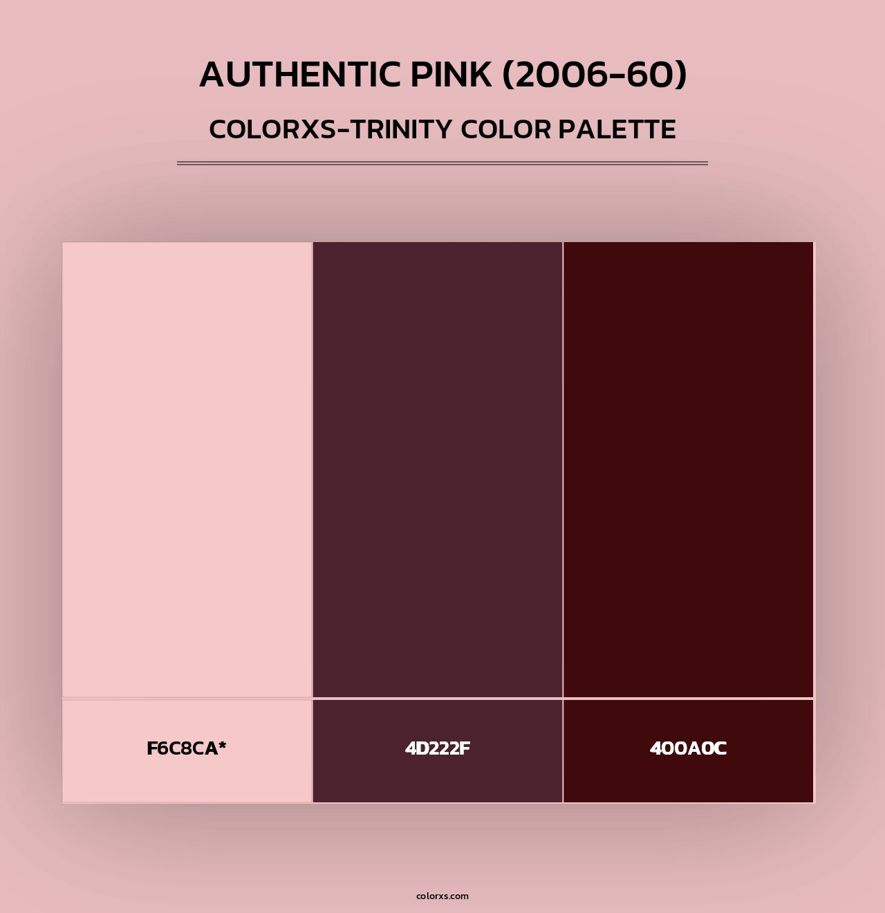 Authentic Pink (2006-60) - Colorxs Trinity Palette
