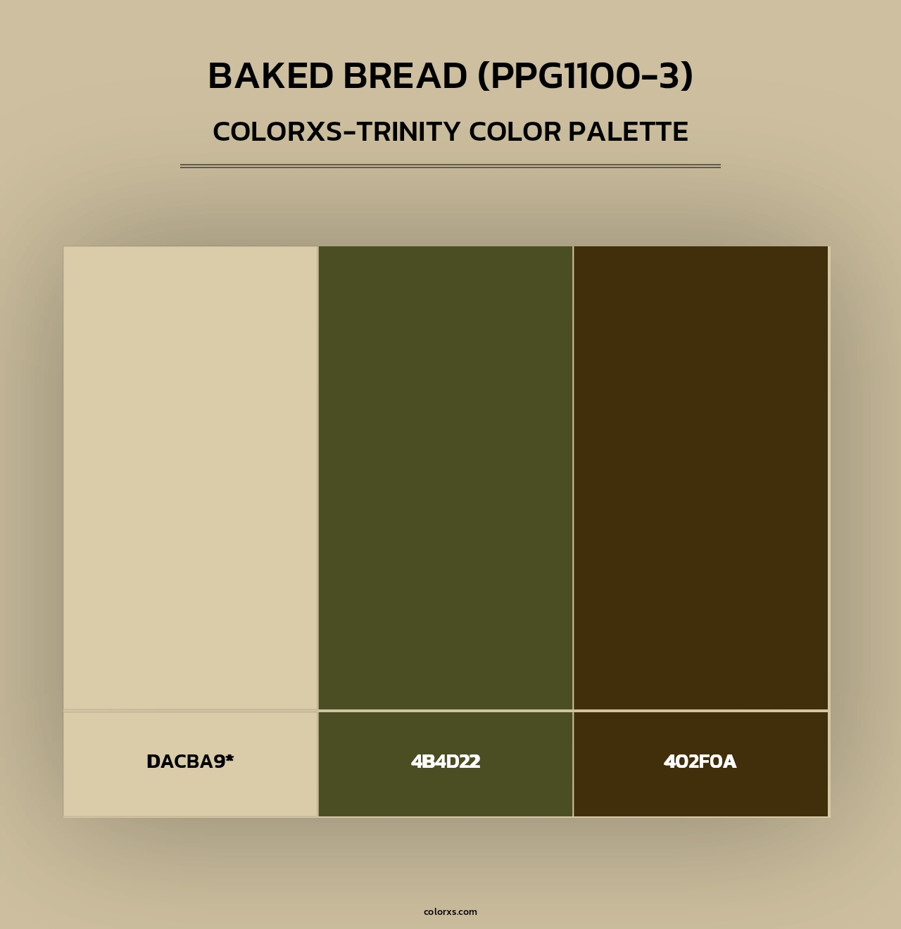 Baked Bread (PPG1100-3) - Colorxs Trinity Palette