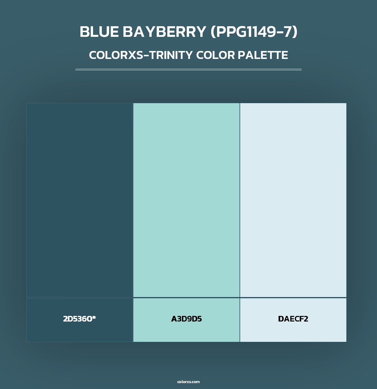 Blue Bayberry (PPG1149-7) - Colorxs Trinity Palette