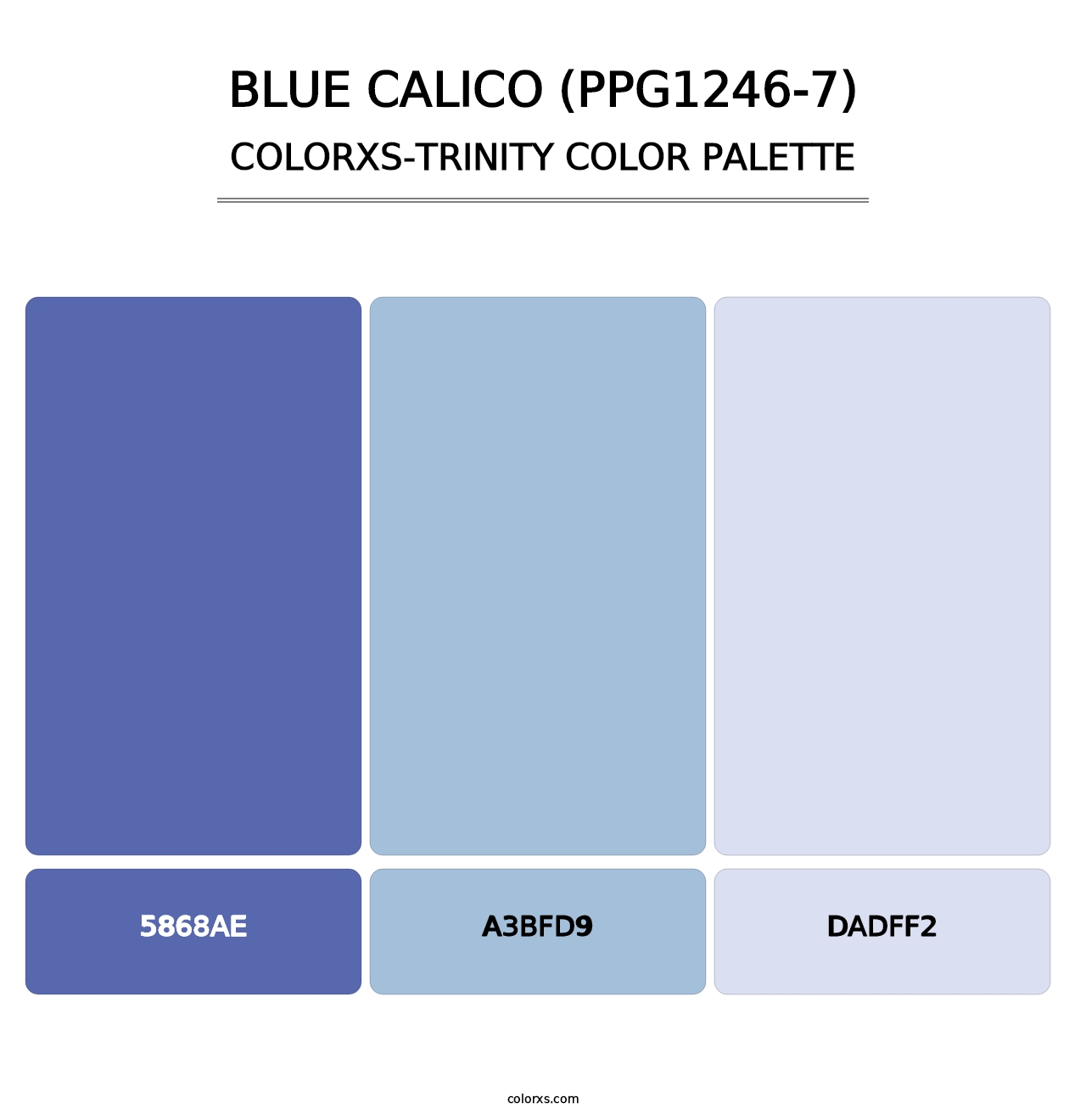 Blue Calico (PPG1246-7) - Colorxs Trinity Palette