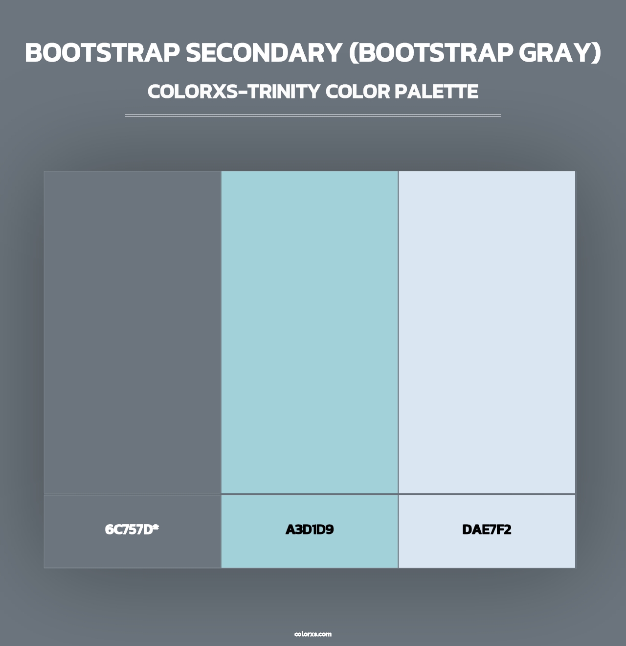 Bootstrap Secondary (Bootstrap Gray) - Colorxs Trinity Palette