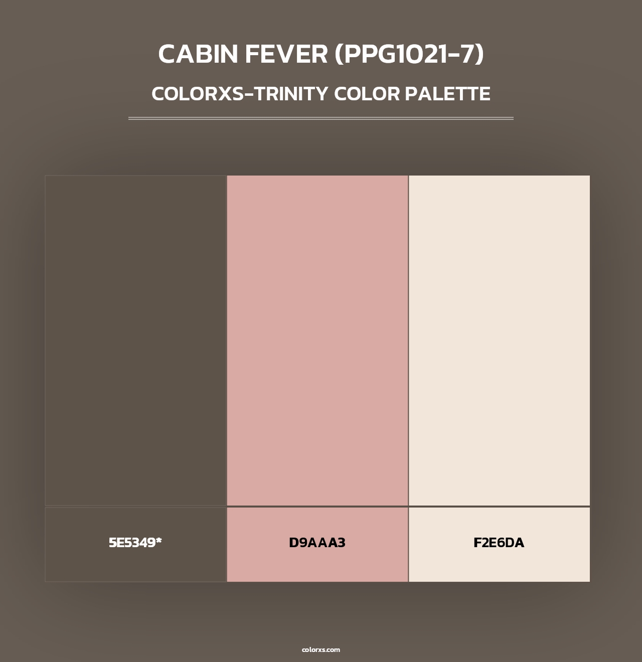 Cabin Fever (PPG1021-7) - Colorxs Trinity Palette