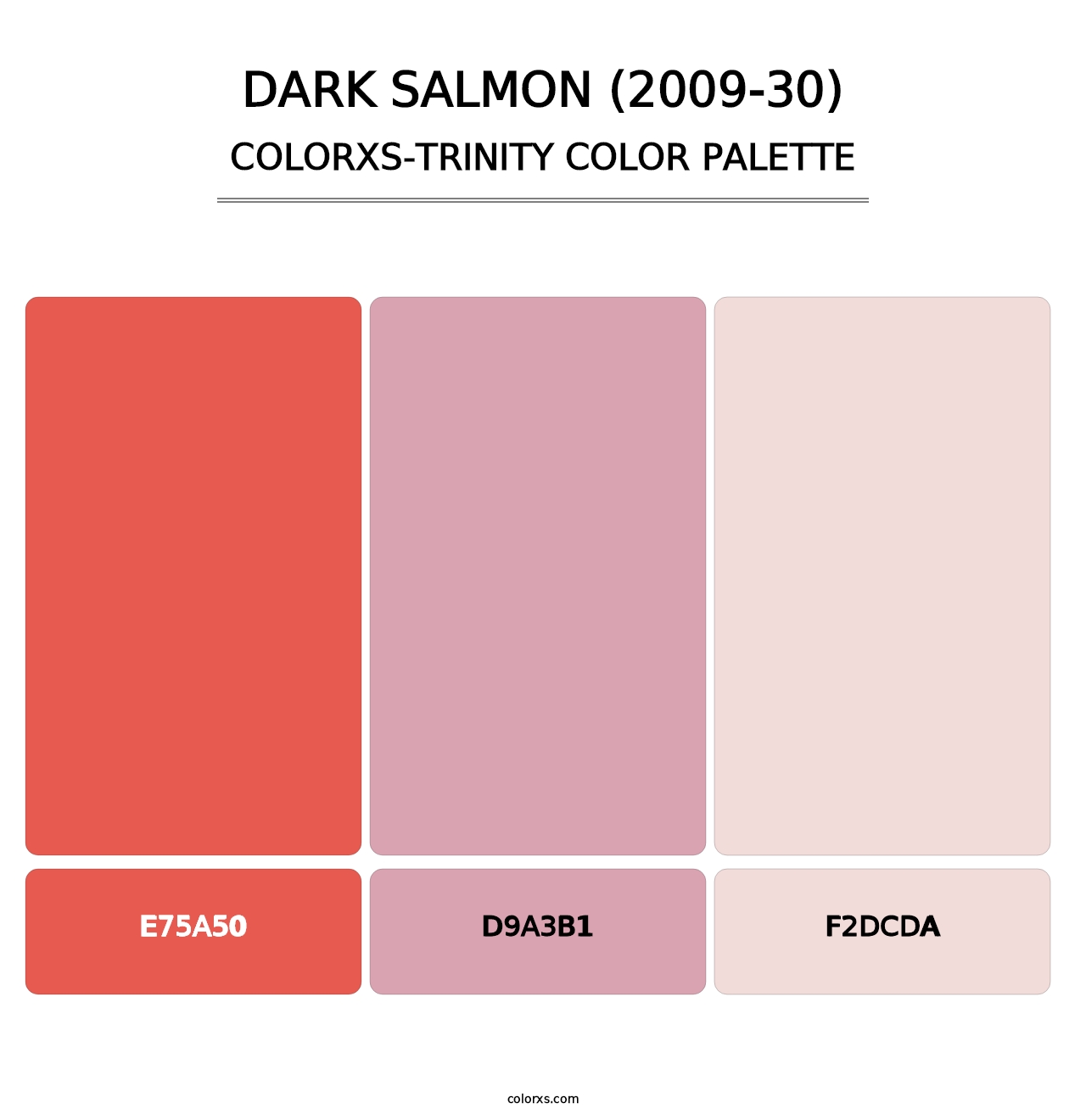 Dark Salmon (2009-30) - Colorxs Trinity Palette