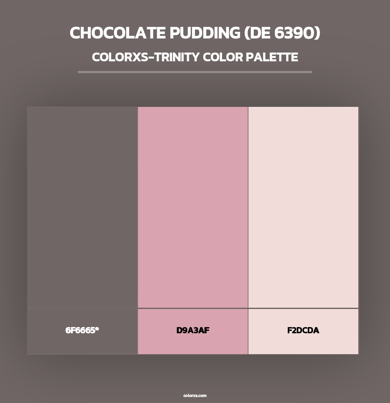 Chocolate Pudding (DE 6390) - Colorxs Trinity Palette