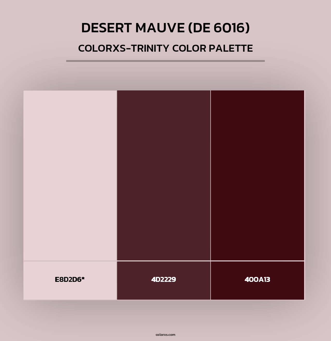 Desert Mauve (DE 6016) - Colorxs Trinity Palette