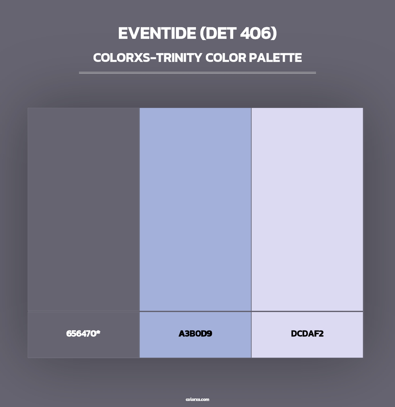 Eventide (DET 406) - Colorxs Trinity Palette