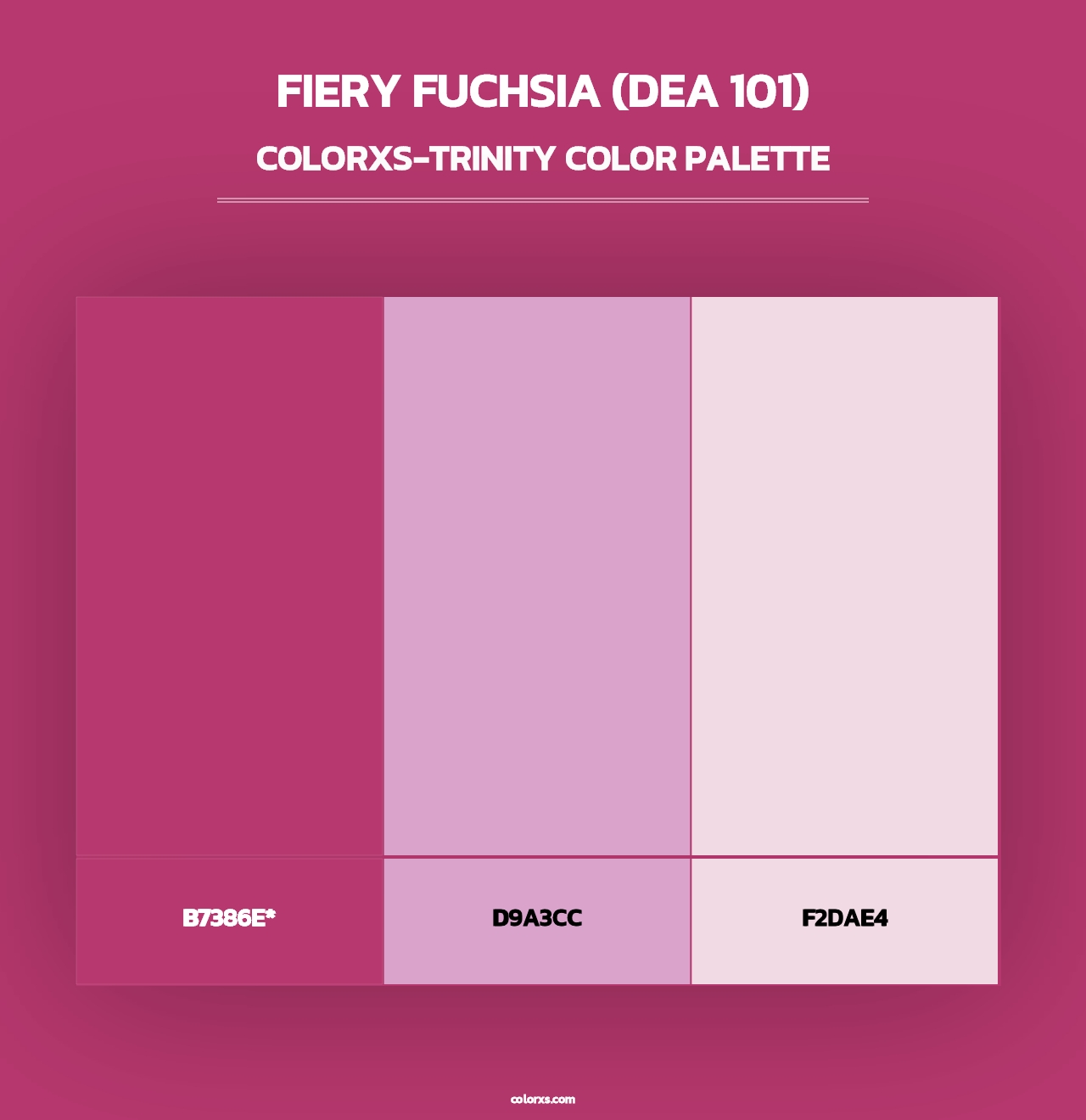Fiery Fuchsia (DEA 101) - Colorxs Trinity Palette