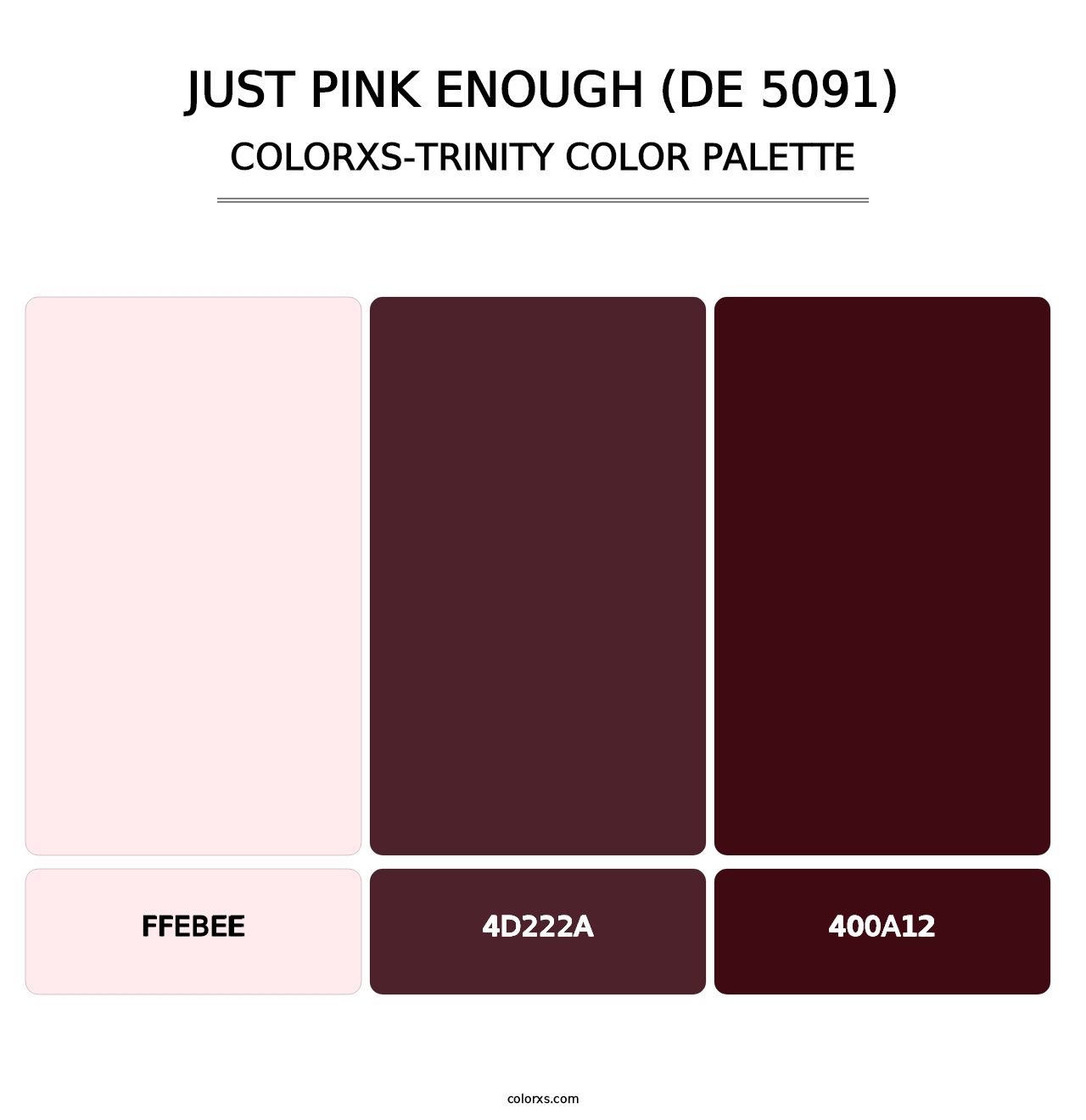 Just Pink Enough (DE 5091) - Colorxs Trinity Palette