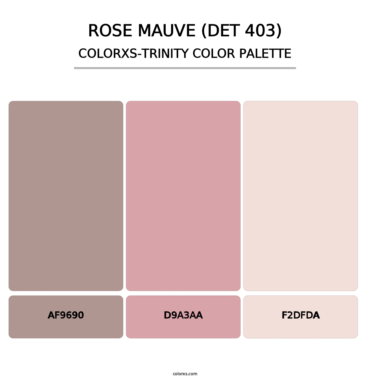 Rose Mauve (DET 403) - Colorxs Trinity Palette