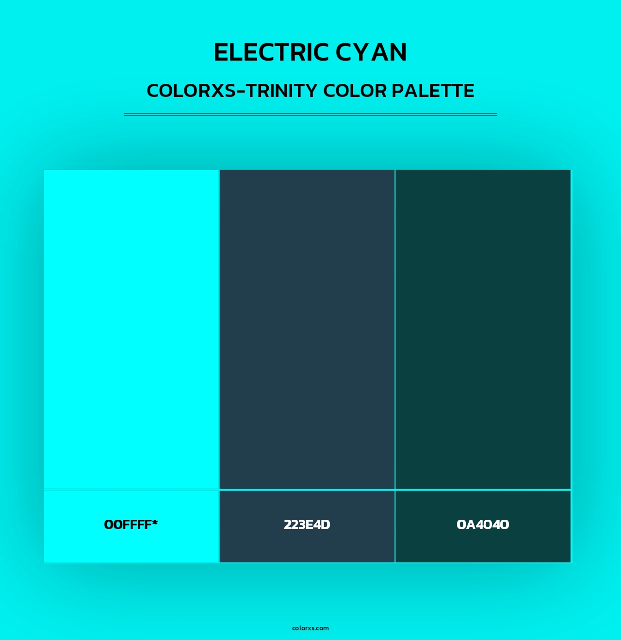 Electric Cyan - Colorxs Trinity Palette