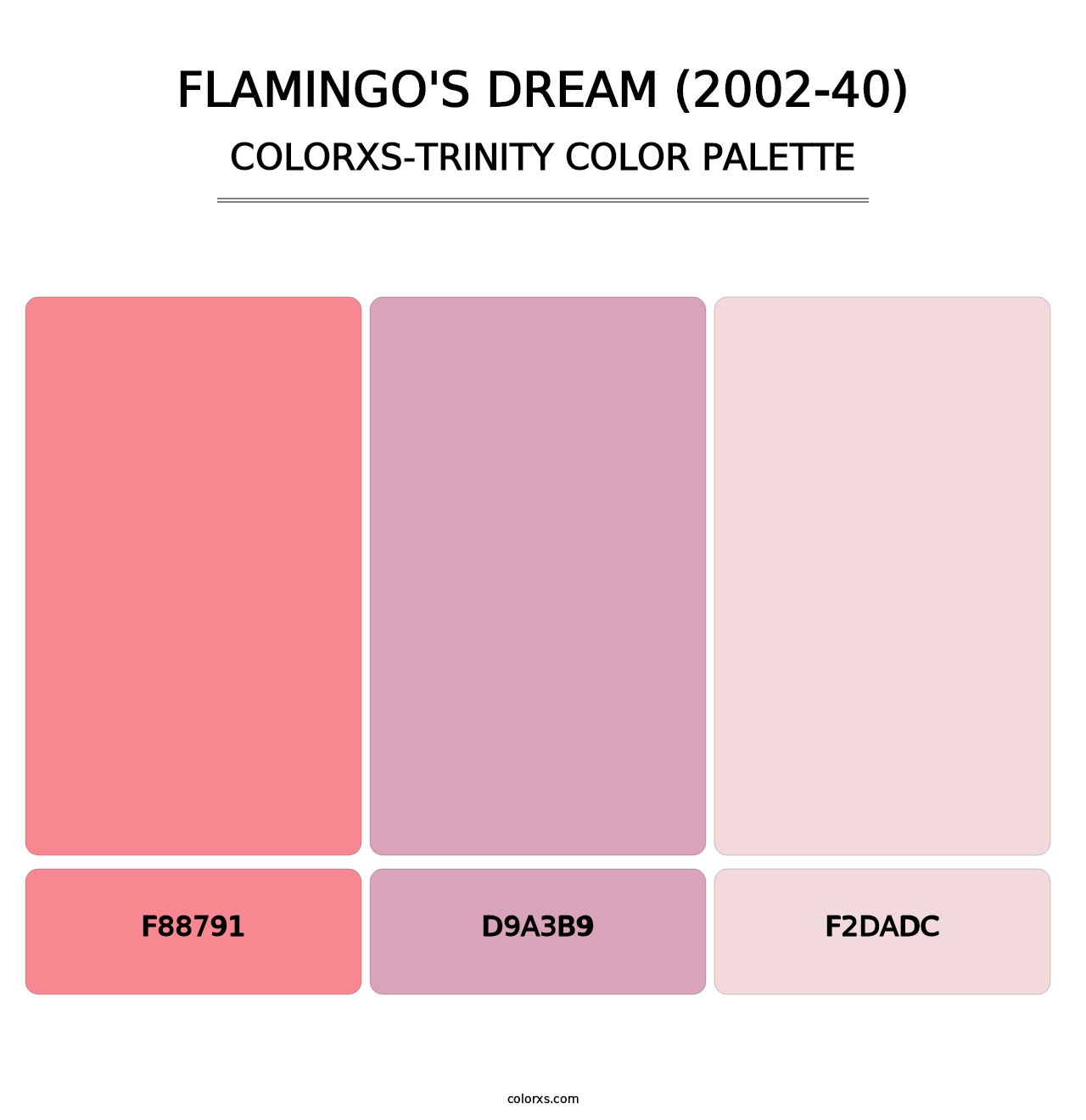 Flamingo's Dream (2002-40) - Colorxs Trinity Palette