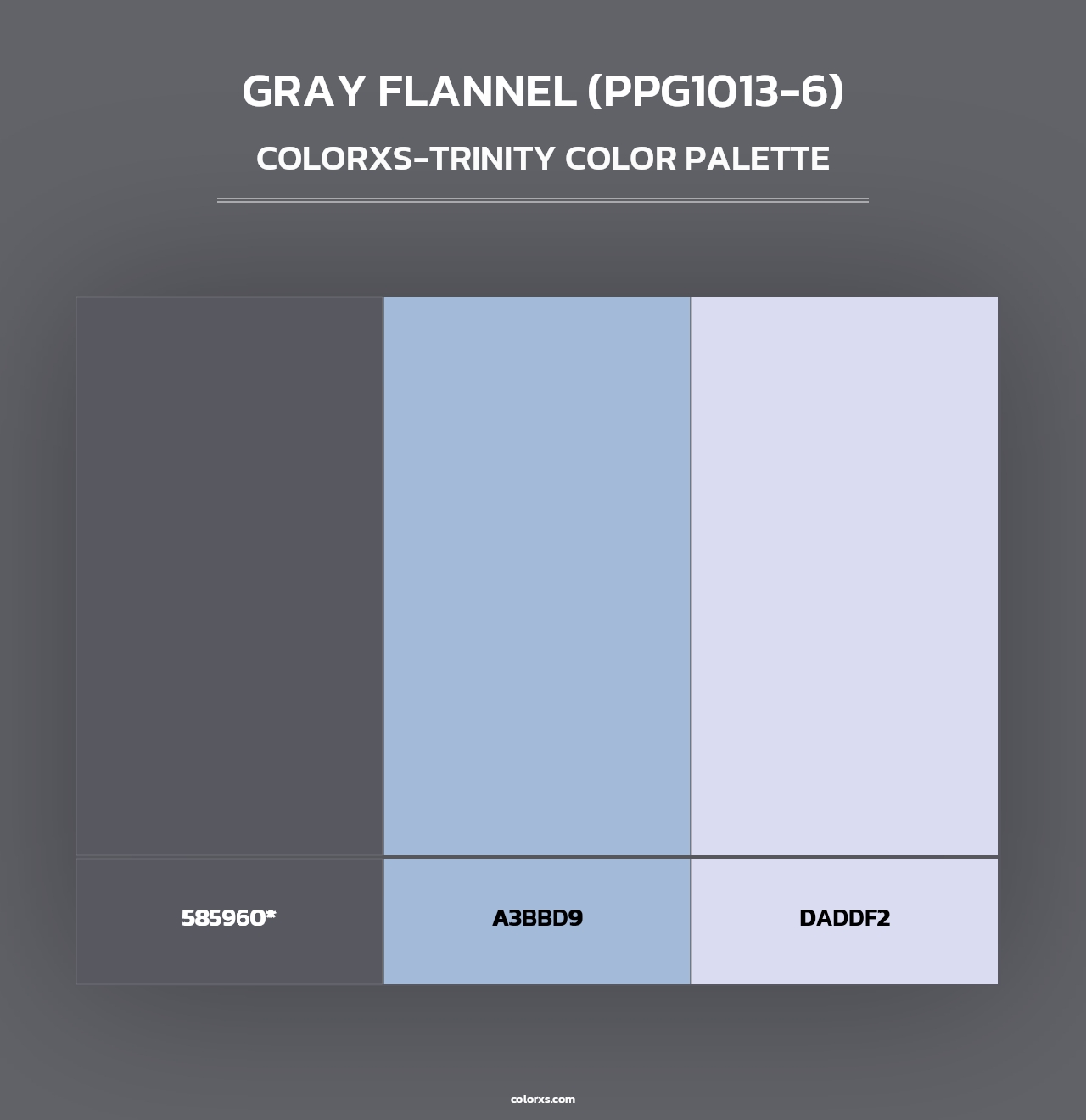 Gray Flannel (PPG1013-6) - Colorxs Trinity Palette