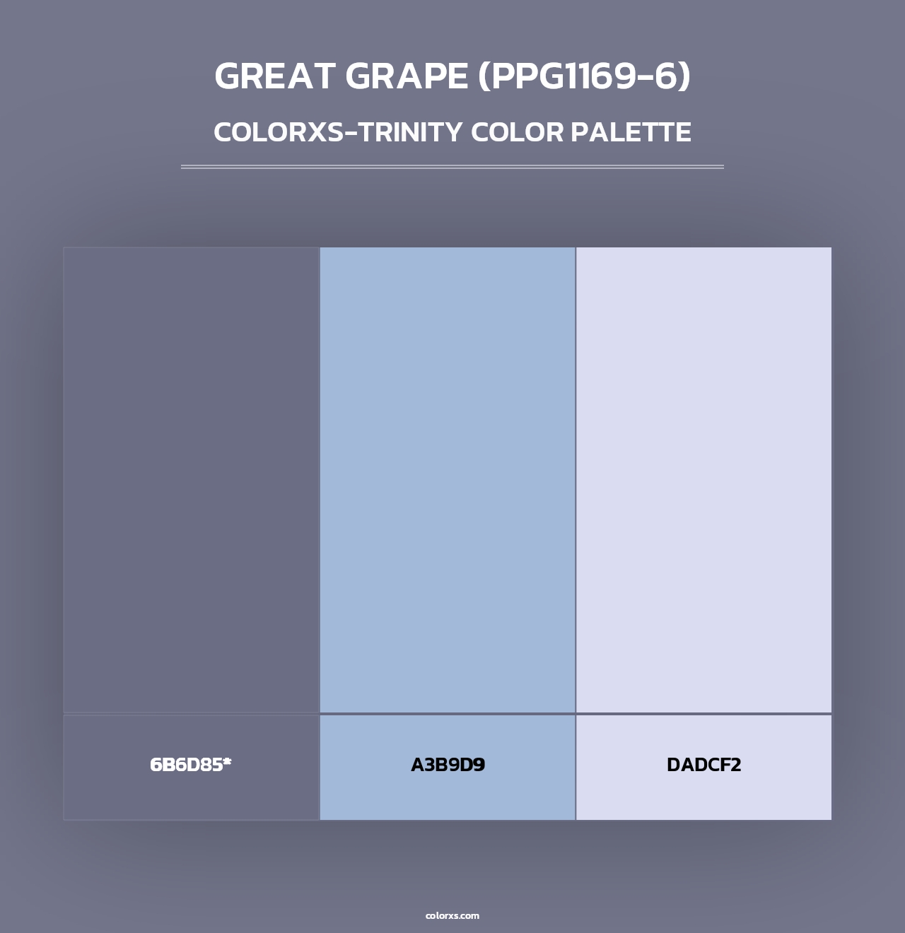 Great Grape (PPG1169-6) - Colorxs Trinity Palette