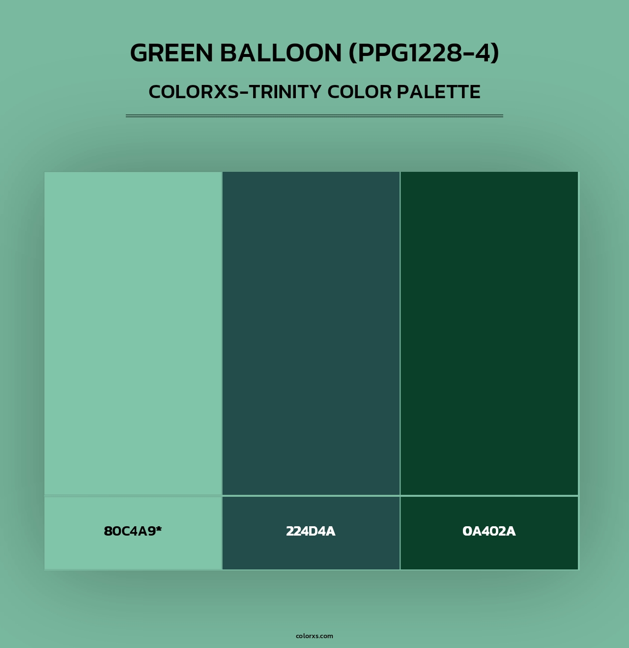 Green Balloon (PPG1228-4) - Colorxs Trinity Palette