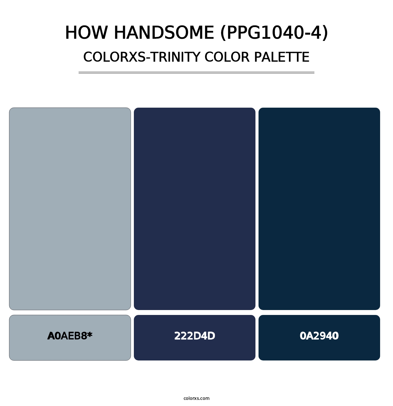 How Handsome (PPG1040-4) - Colorxs Trinity Palette