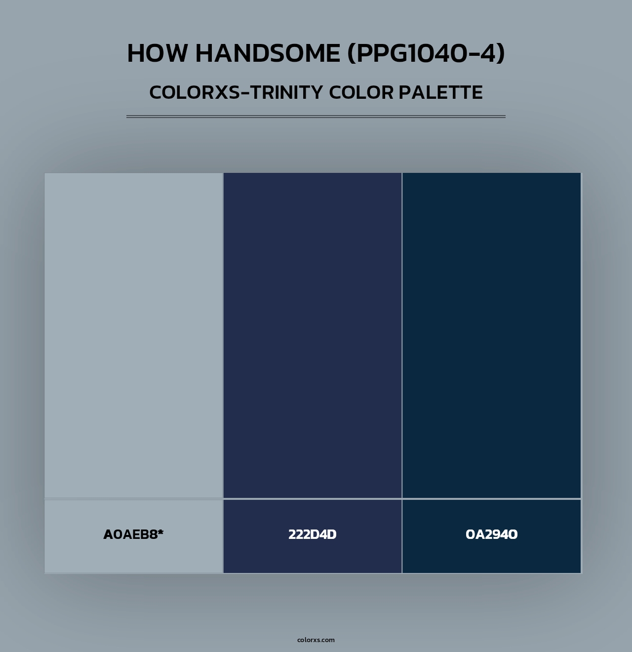How Handsome (PPG1040-4) - Colorxs Trinity Palette