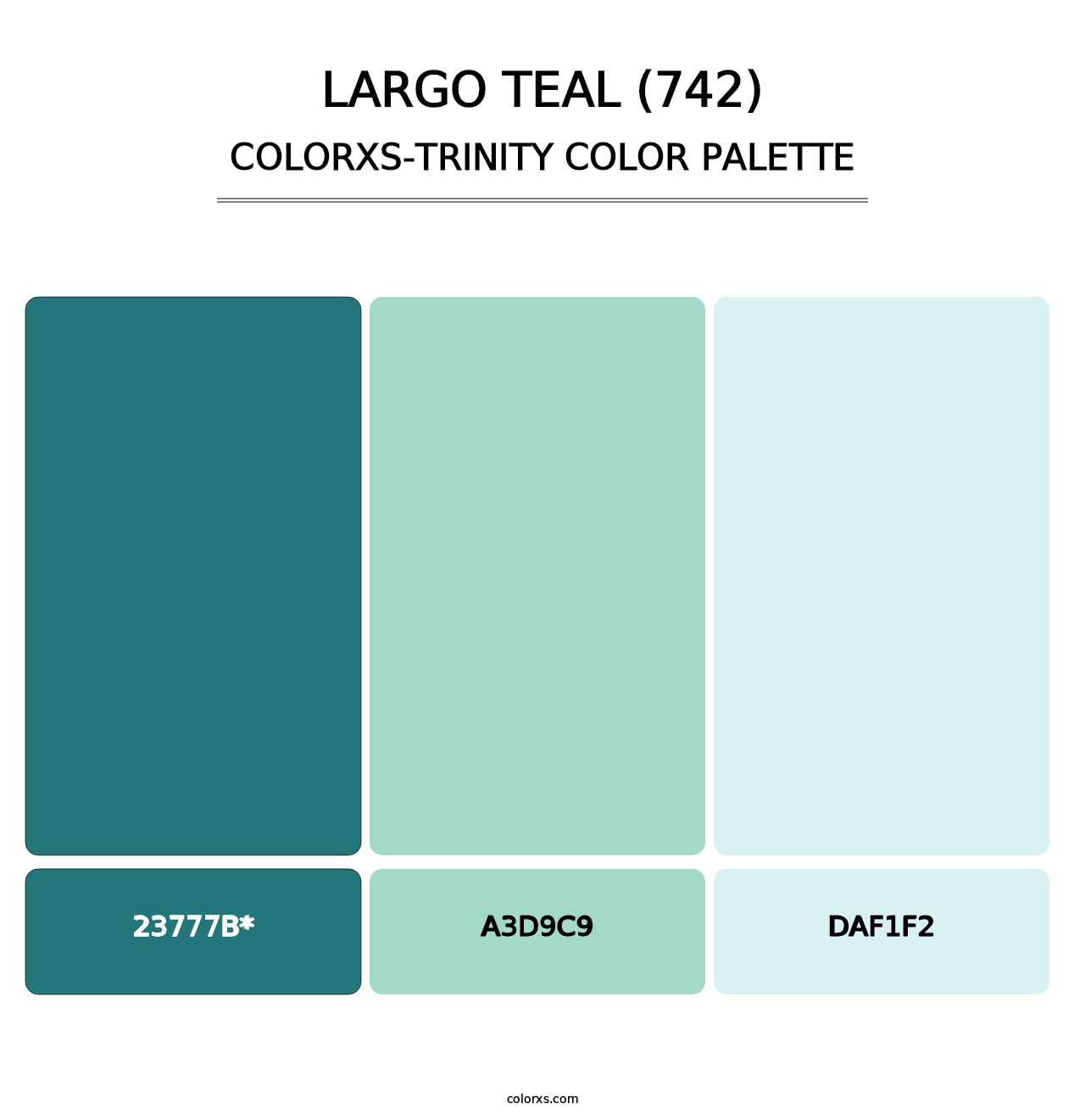 Largo Teal (742) - Colorxs Trinity Palette