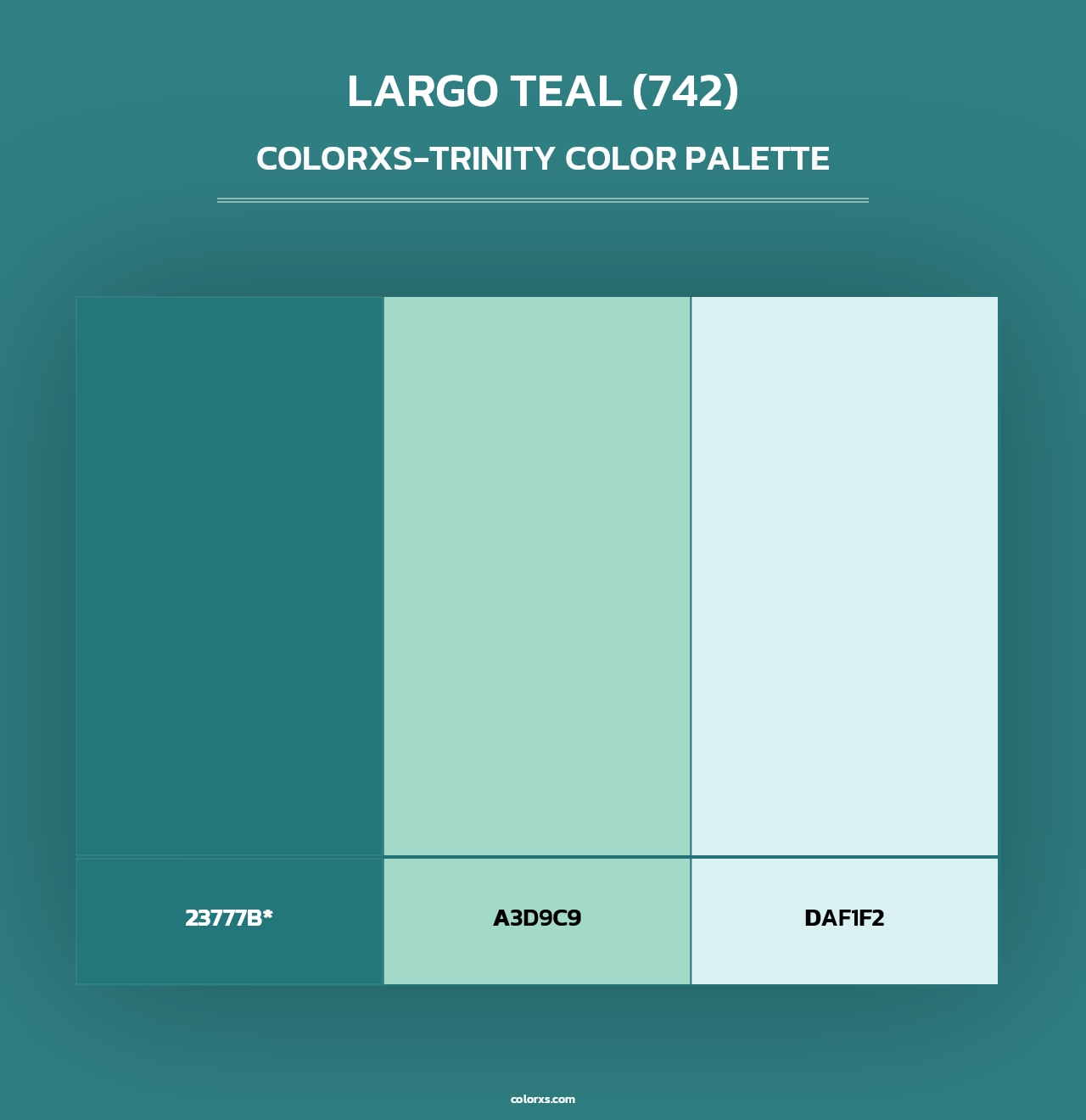 Largo Teal (742) - Colorxs Trinity Palette
