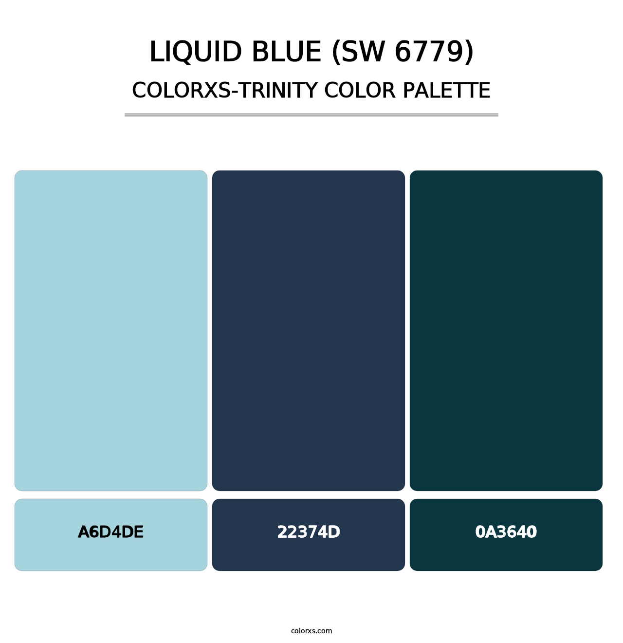 Liquid Blue (SW 6779) - Colorxs Trinity Palette