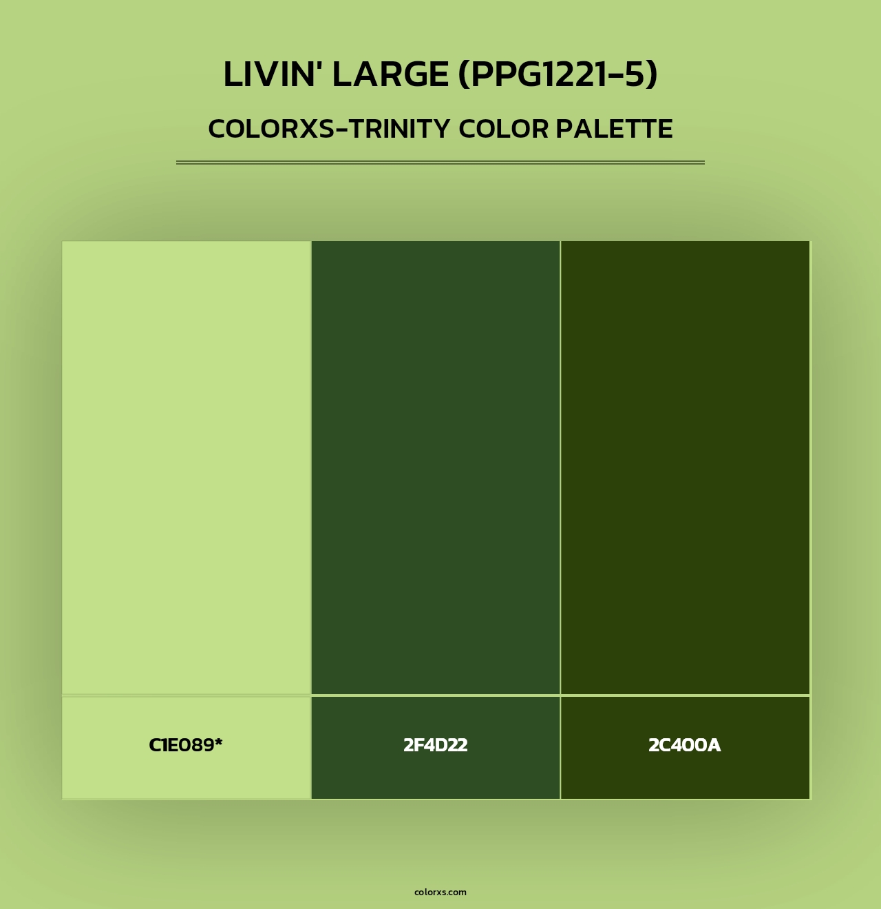 Livin' Large (PPG1221-5) - Colorxs Trinity Palette