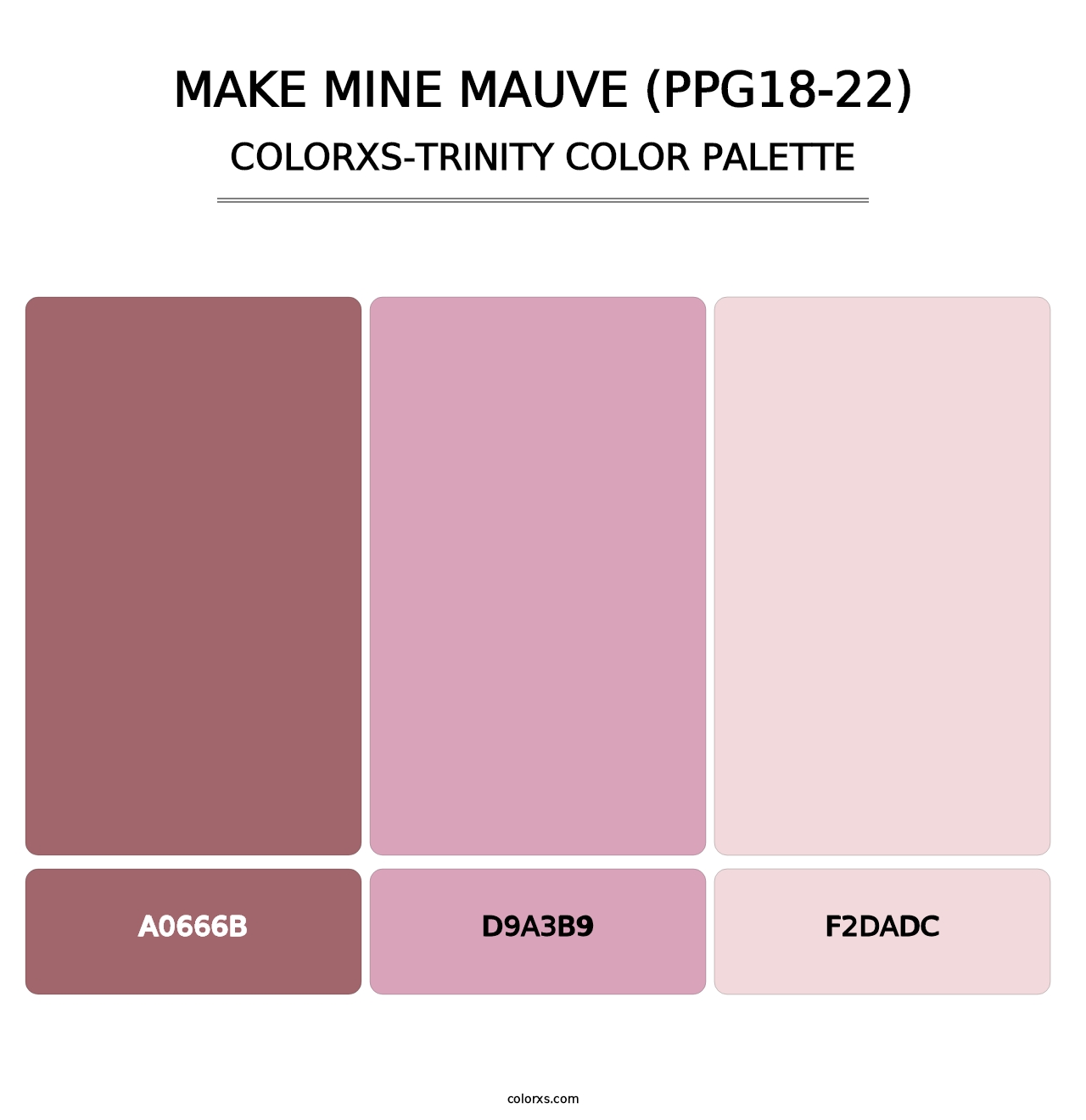 Make Mine Mauve (PPG18-22) - Colorxs Trinity Palette