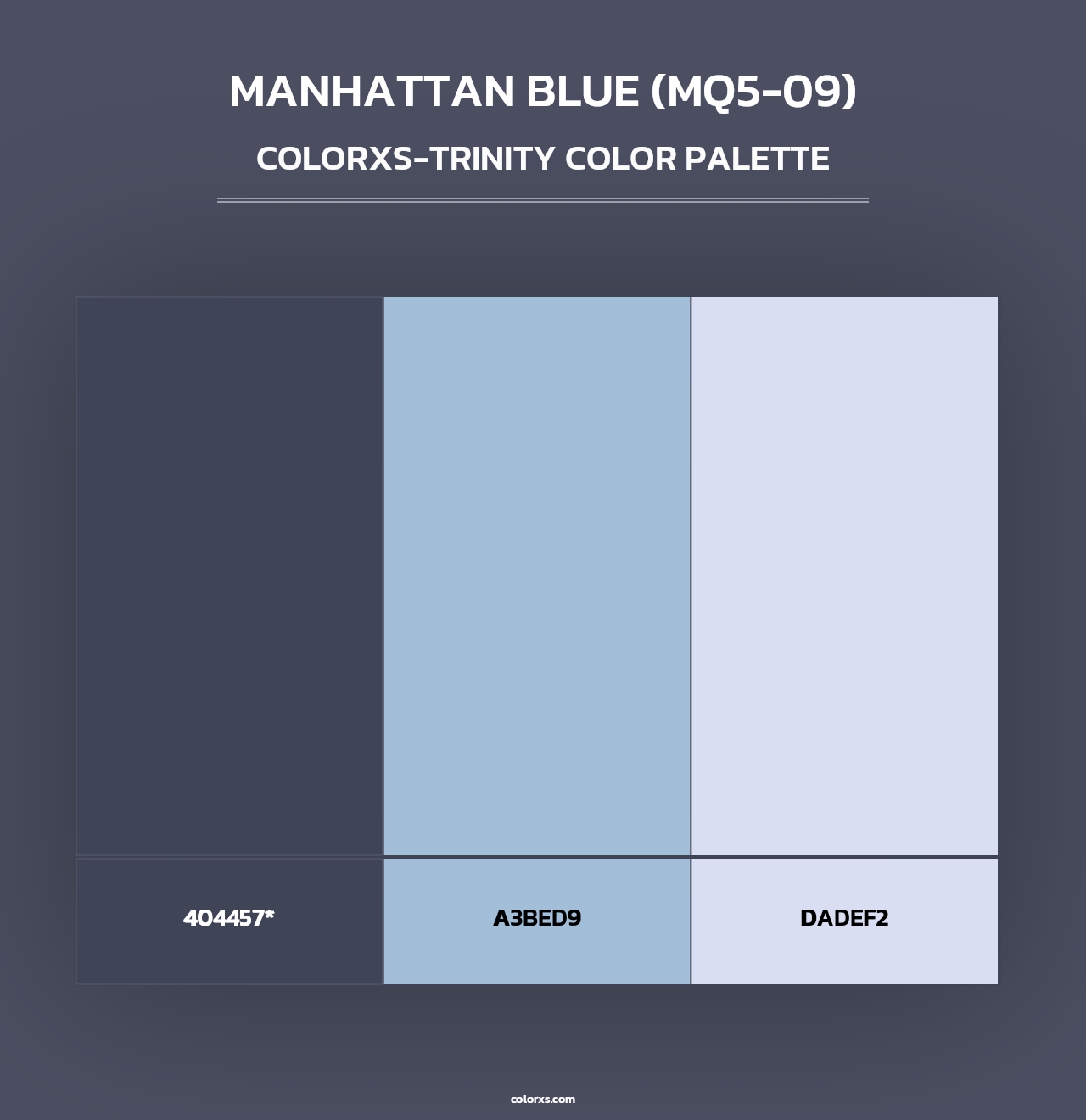 Manhattan Blue (MQ5-09) - Colorxs Trinity Palette